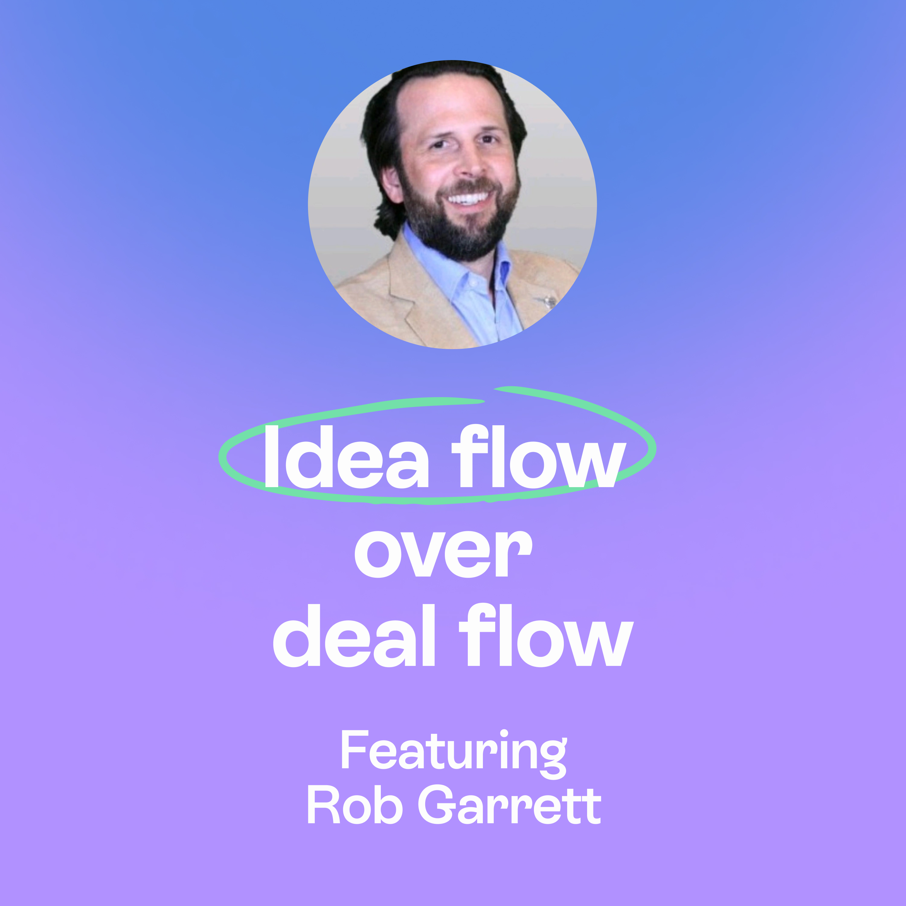Trusted networks | Conscious Capital & family office investing | Rob Garrett episode artwork