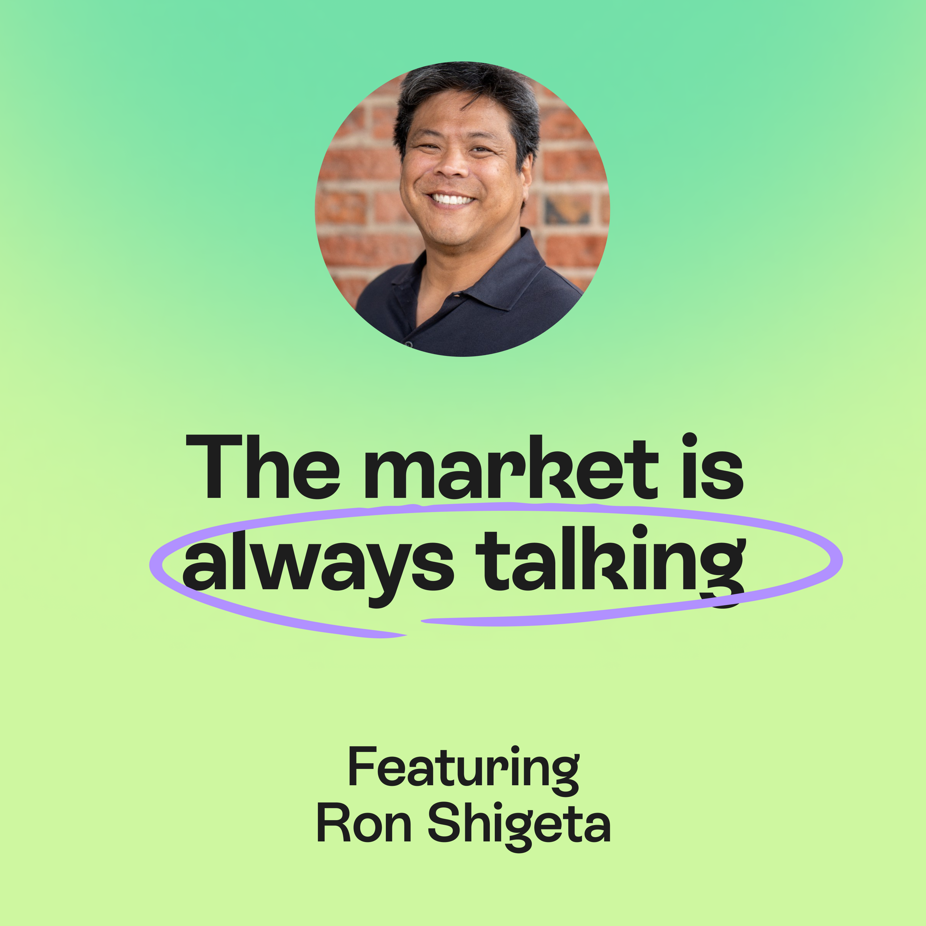 The truth founders need to hear | Clarity, feedback & growth | Ron Shigeta episode artwork