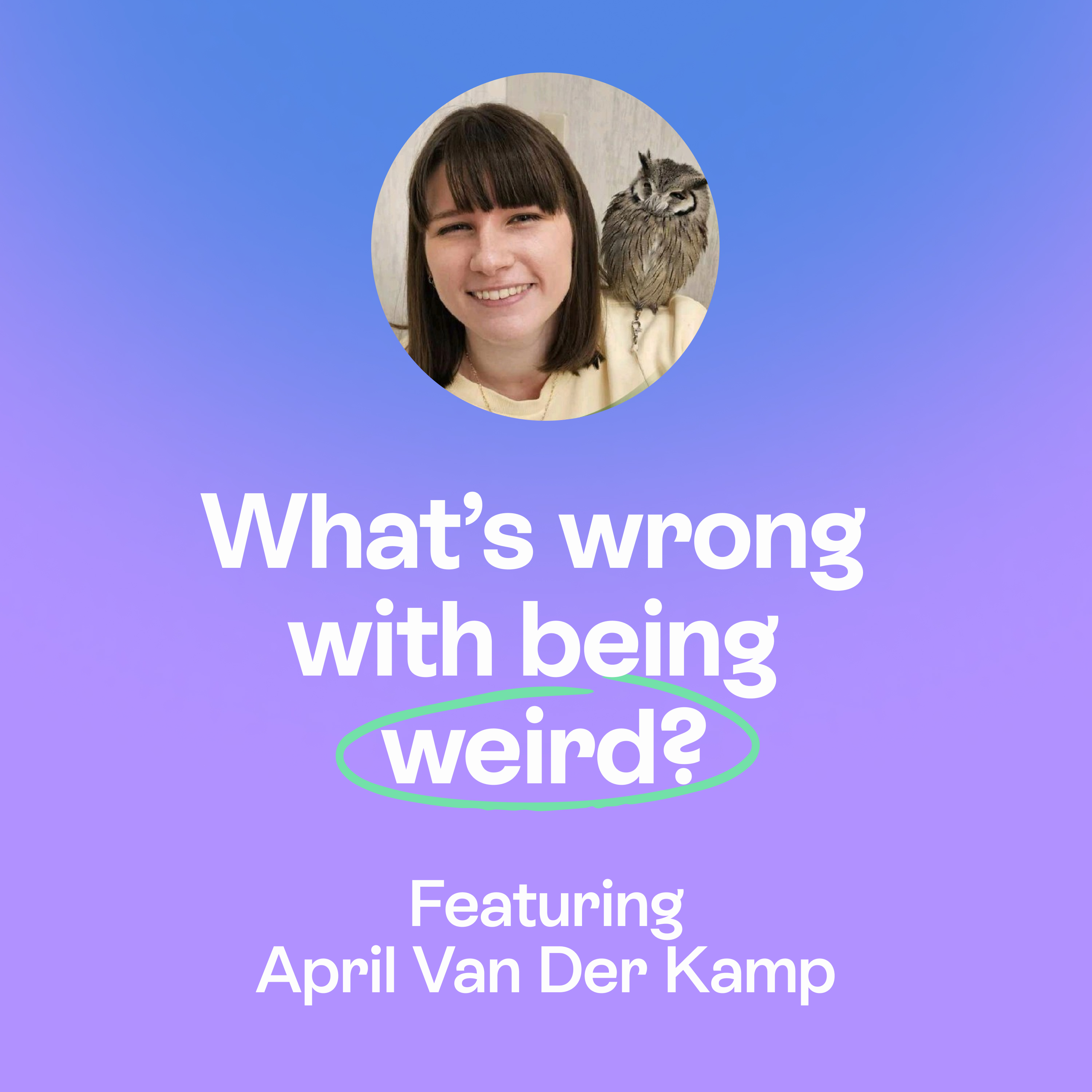 Authentic leadership | Research, commercialisation & real-world impact | April Van Der Kamp episode artwork