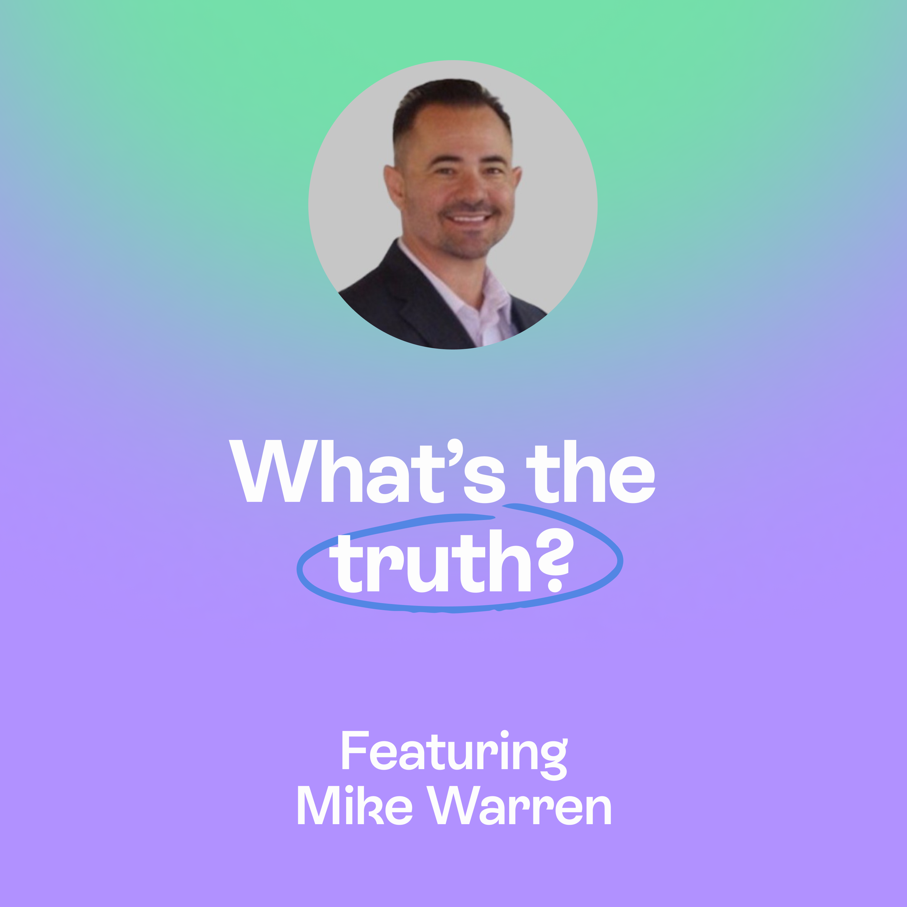 Good, better, different | Leadership, patterns, investing & instinct | Mike Warren episode artwork