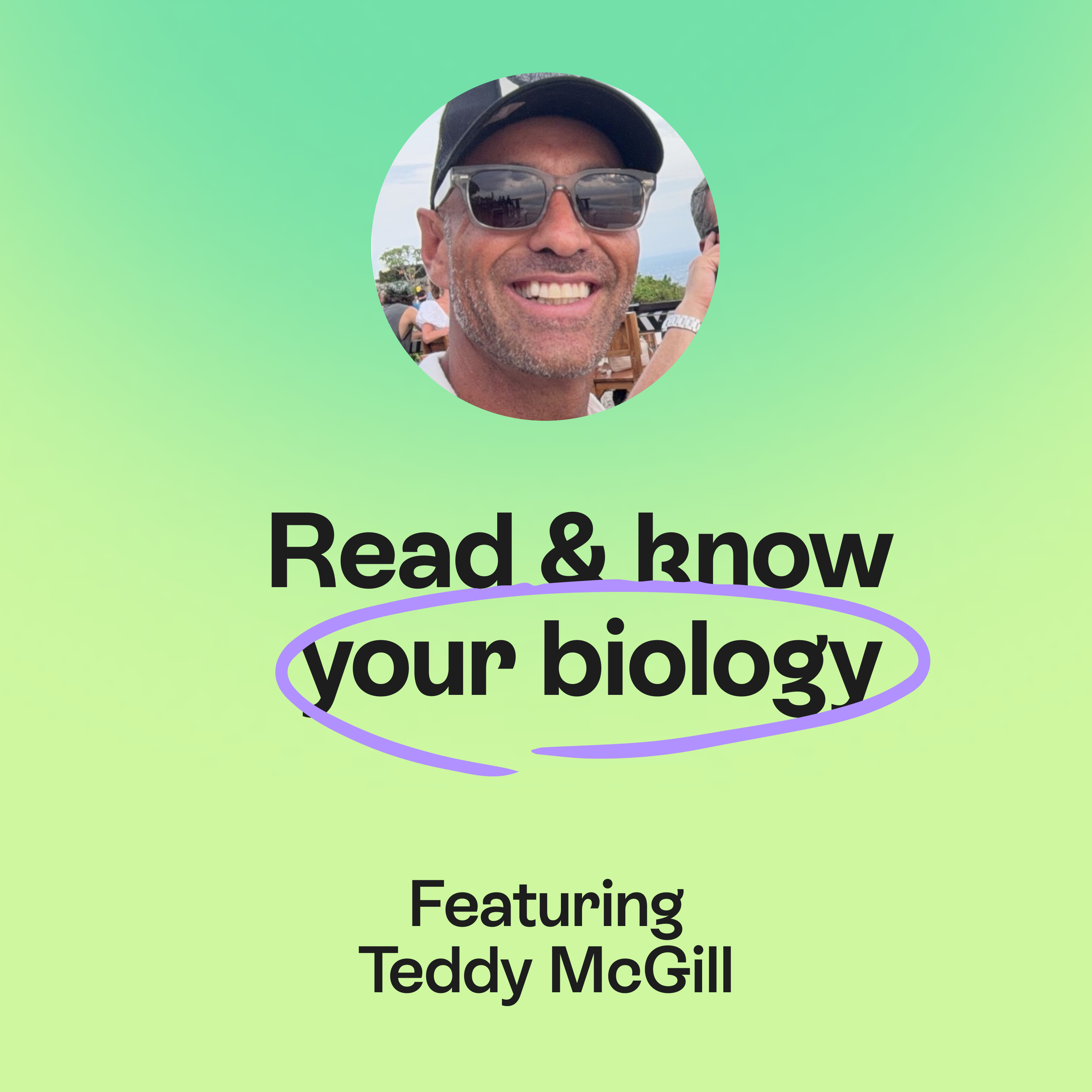 The science of living longer | preventive health & building human potential at scale  | Teddy McGill episode artwork