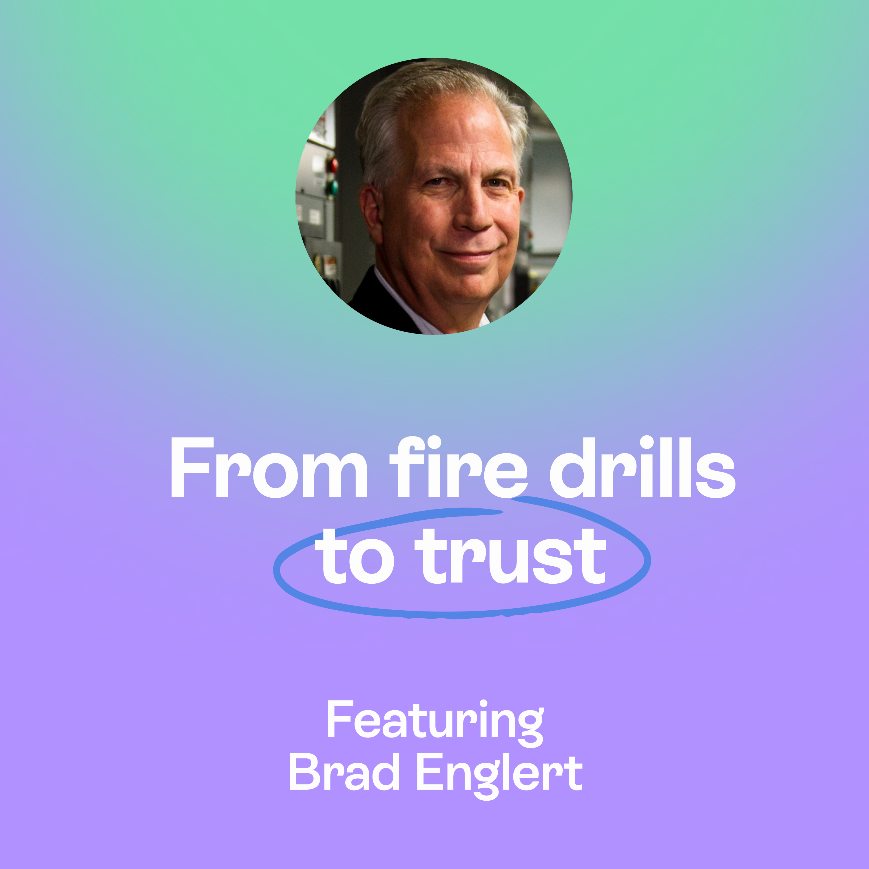 The human side of business transformation | Trust, relationships & leading change | Brad Englert