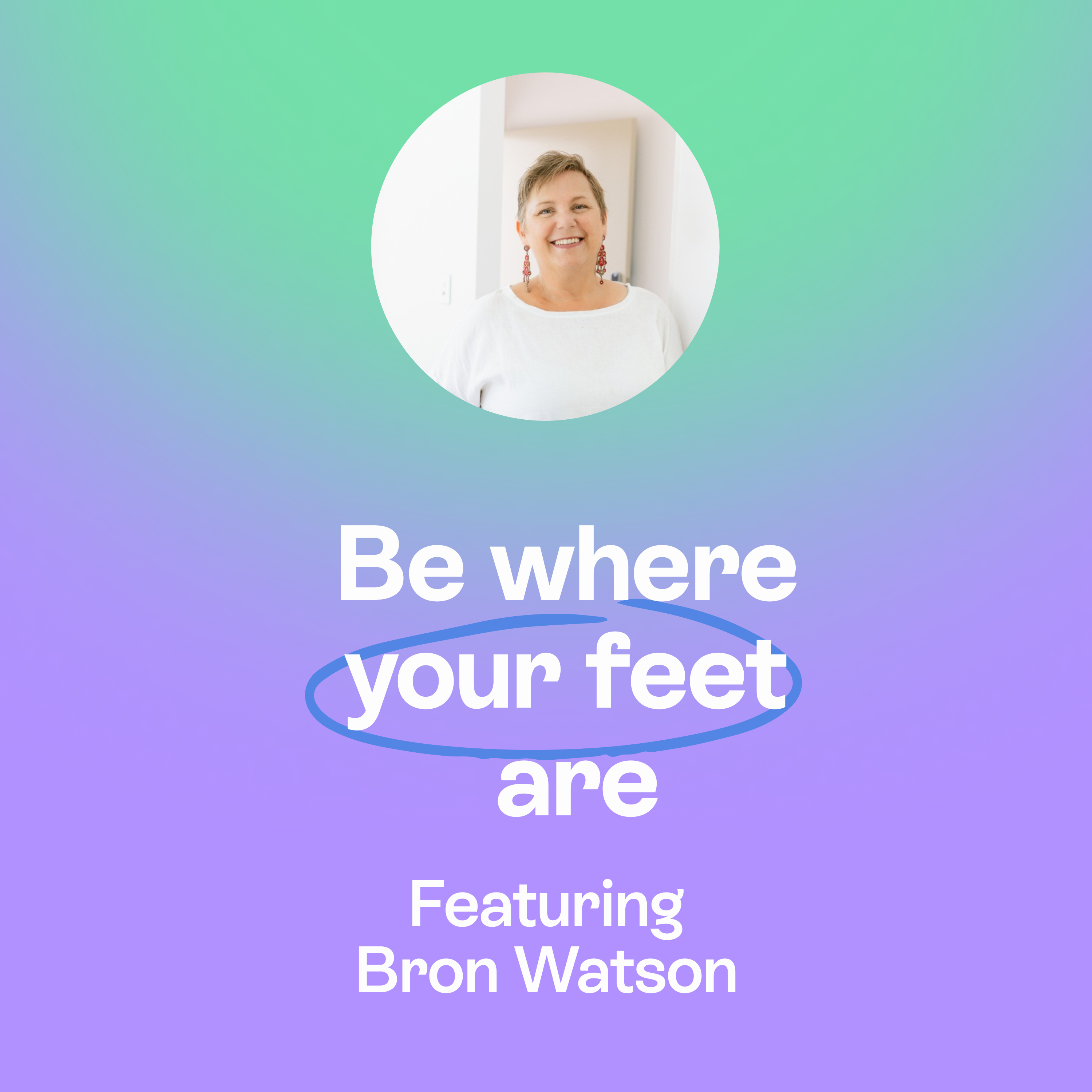 The third space between science & soul | Finding serenity through adversity | Bron Watson episode artwork