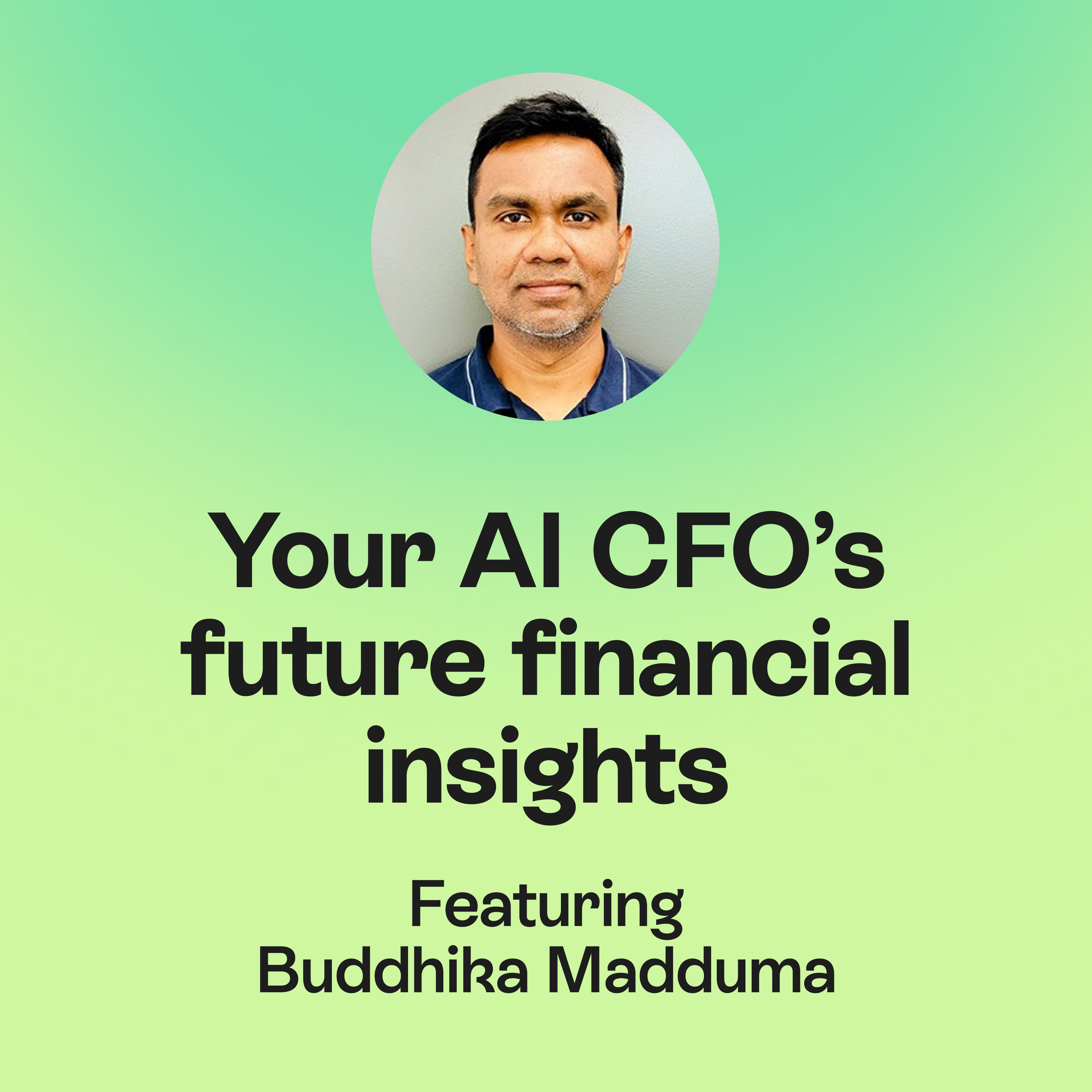 Nothing is Impossible | AI CFO & Future Insights for Business Growth | Buddhika Madduma episode artwork