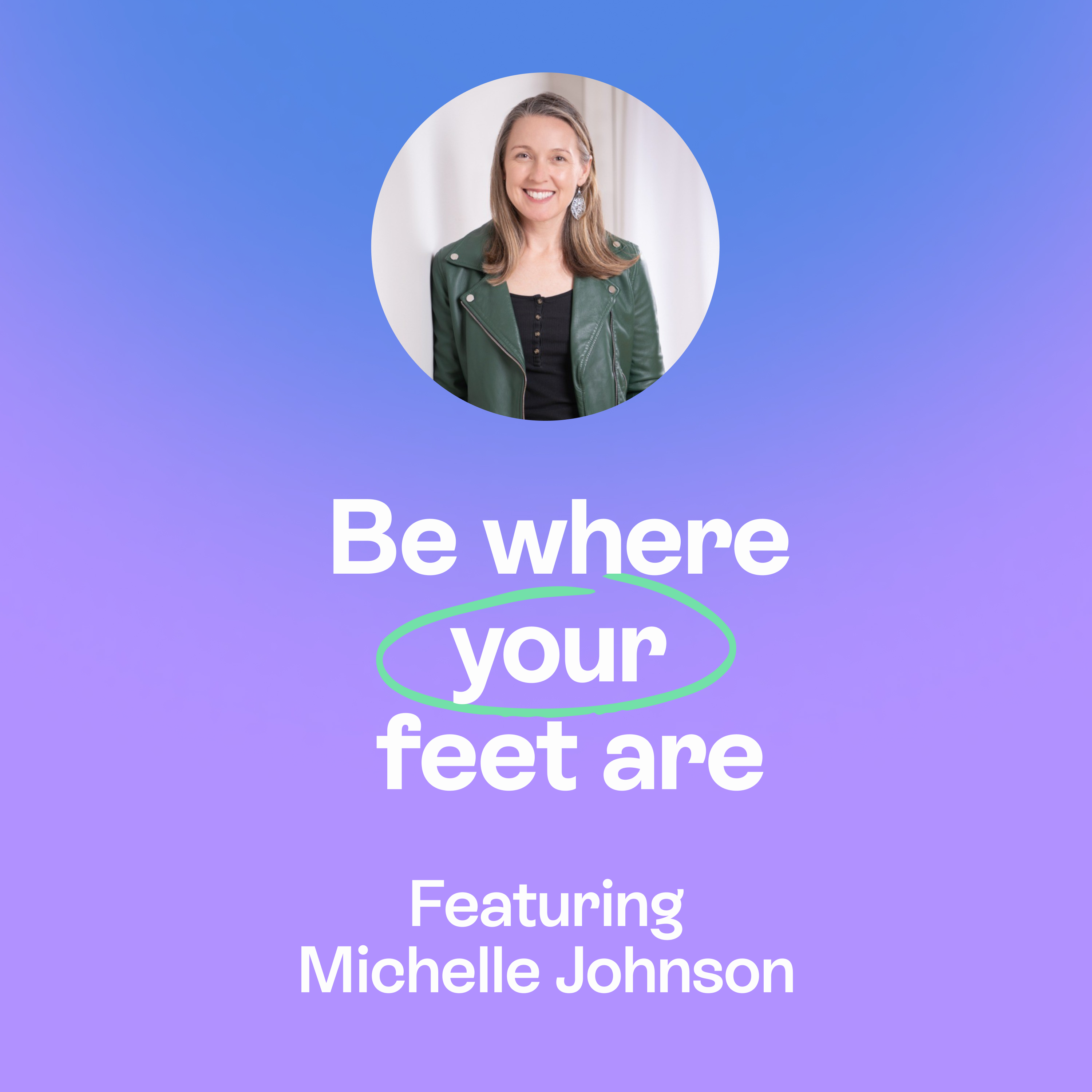 No one cares & why that can set you free from self-doubt | Michelle Johnson episode artwork