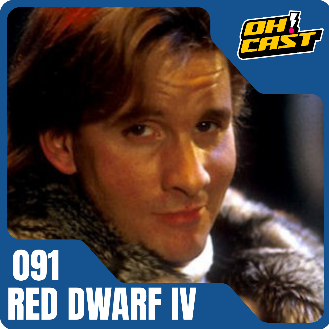 91 – “Smoke me a Kipper” – Red Dwrd IV