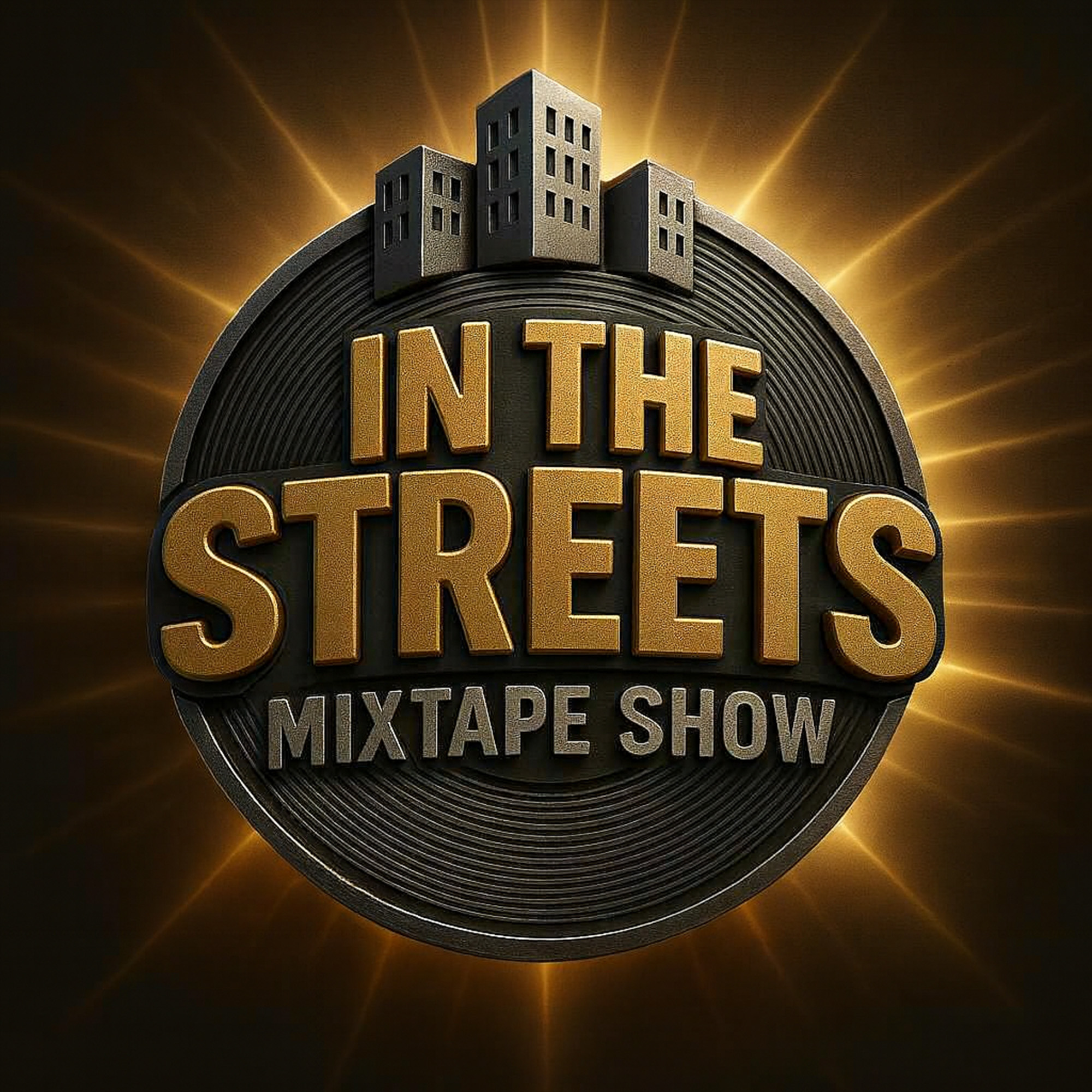 In The Streets Mixtape Show podcast artwork