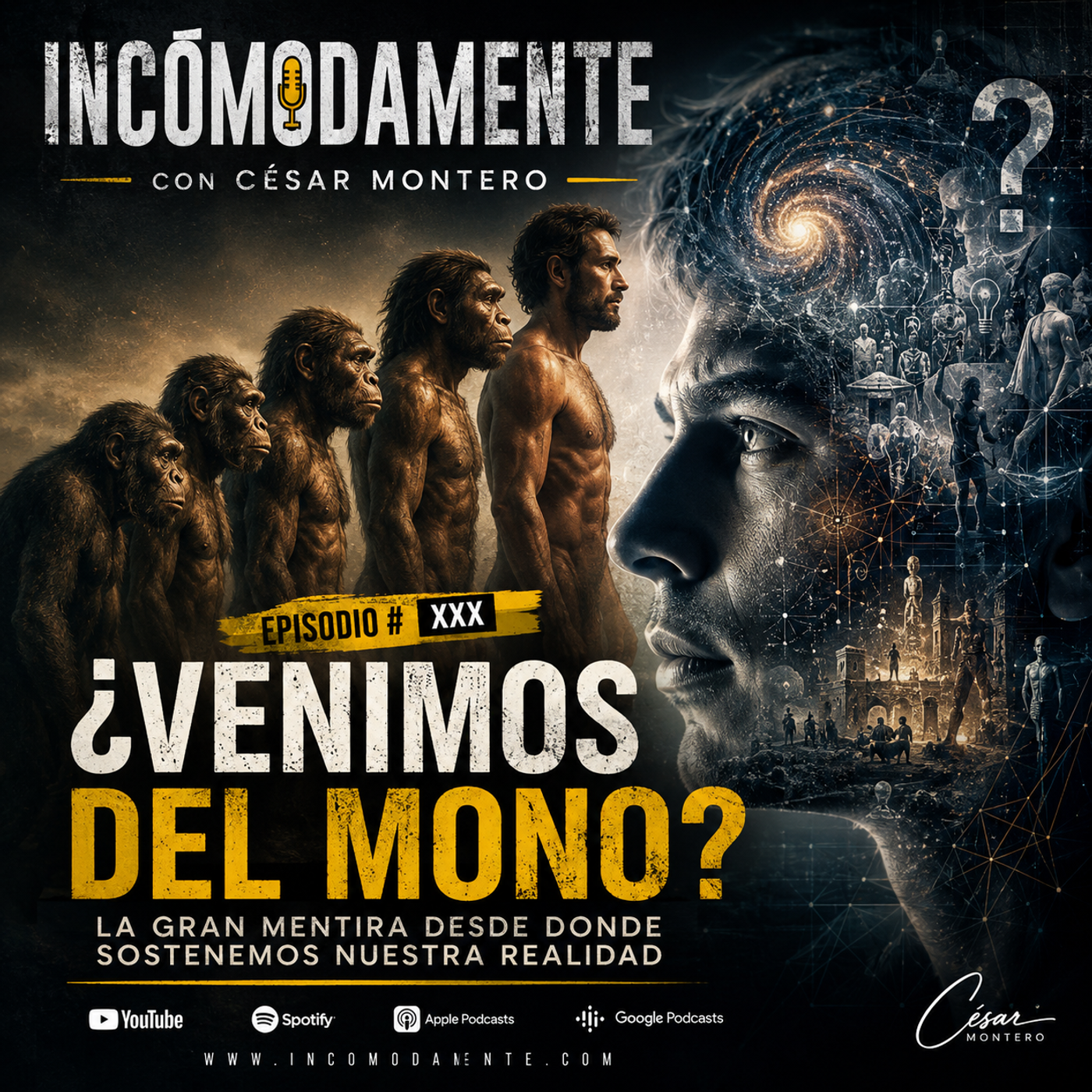 “¿Venimos del Mono?... La Gran Mentira Desde Donde Sostienes Tu Realidad” episode artwork