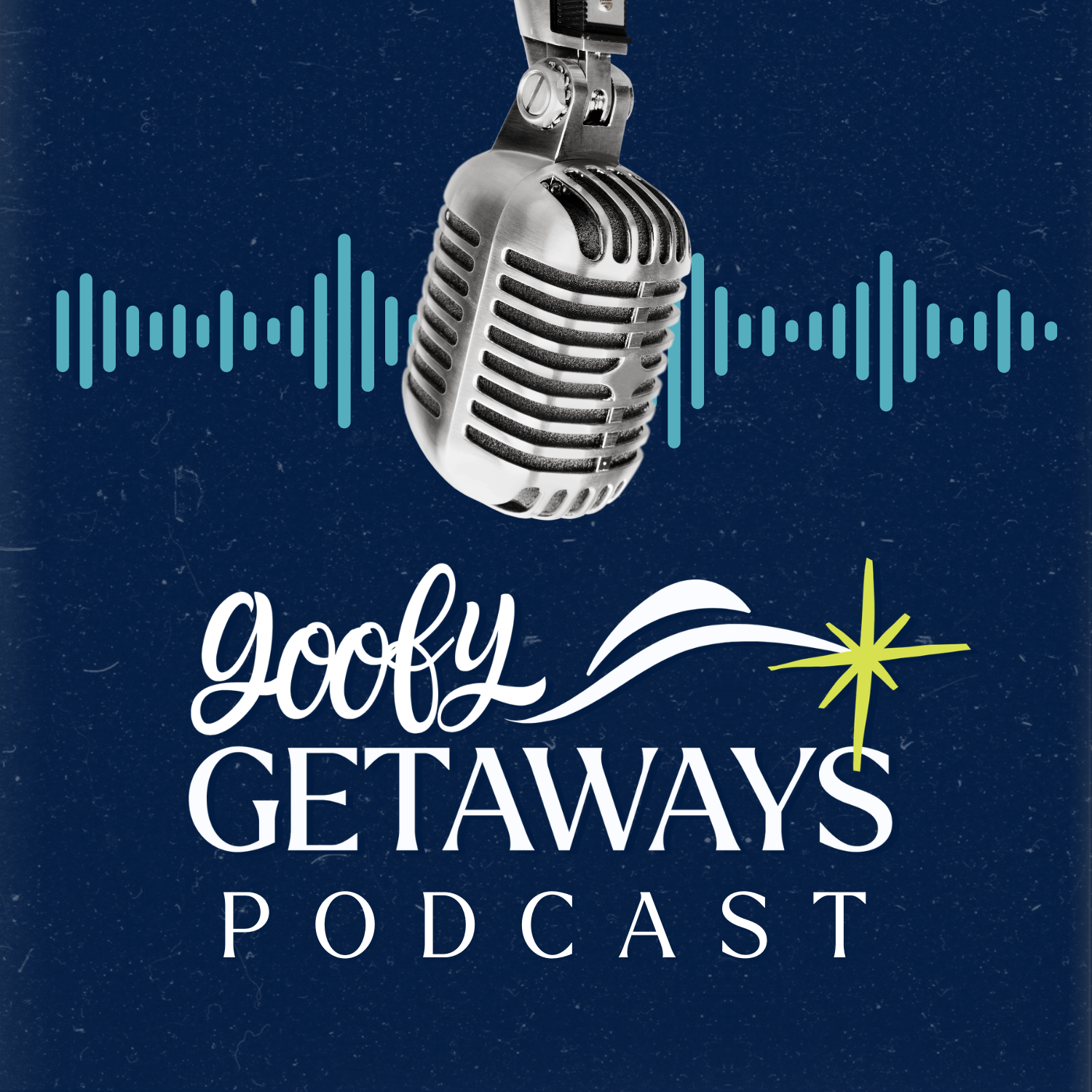 Goofy Getaways Podcast
