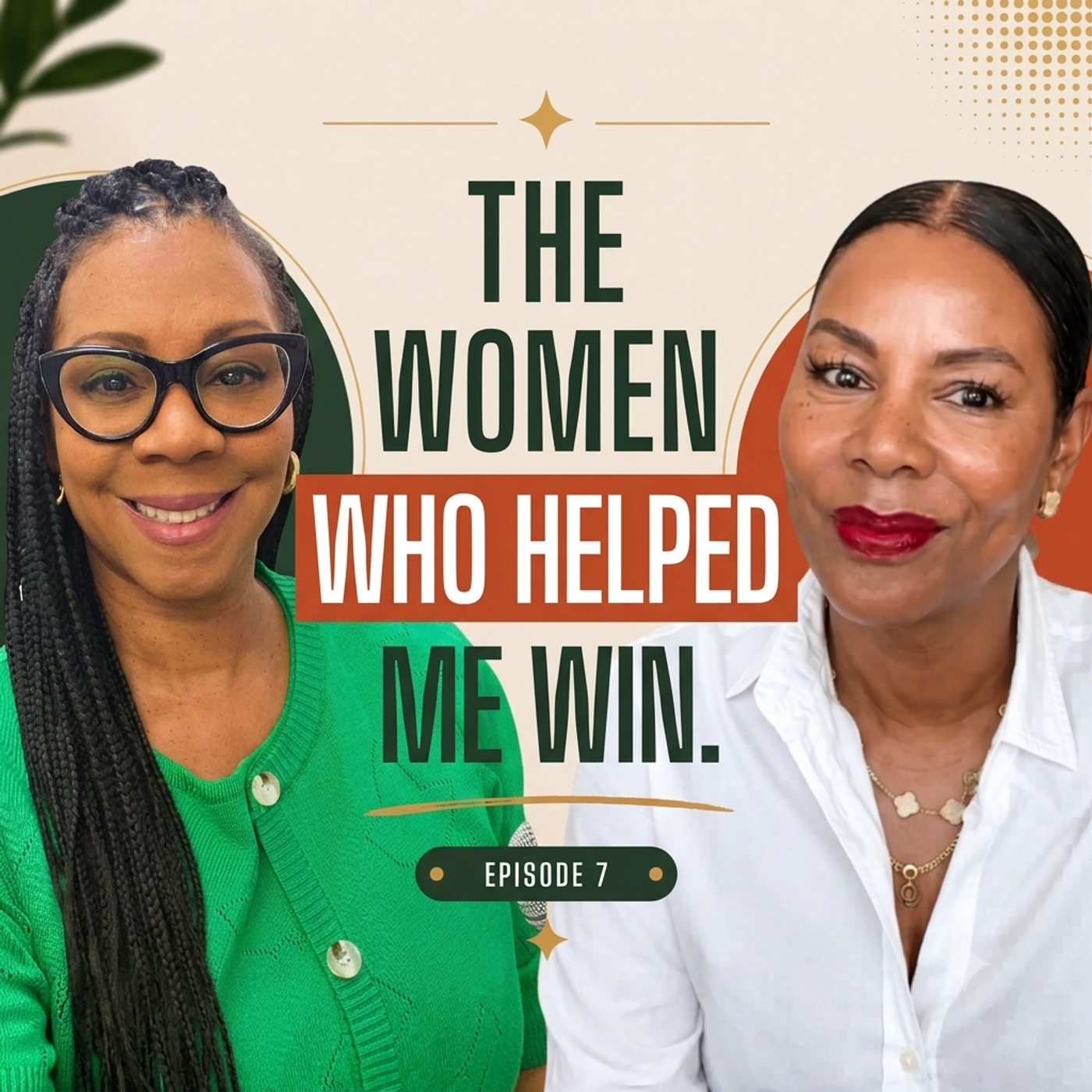 EP 7 - The Power Of Mentorship: A Seat At The Table with Kimberly Hairston-Hicks episode artwork