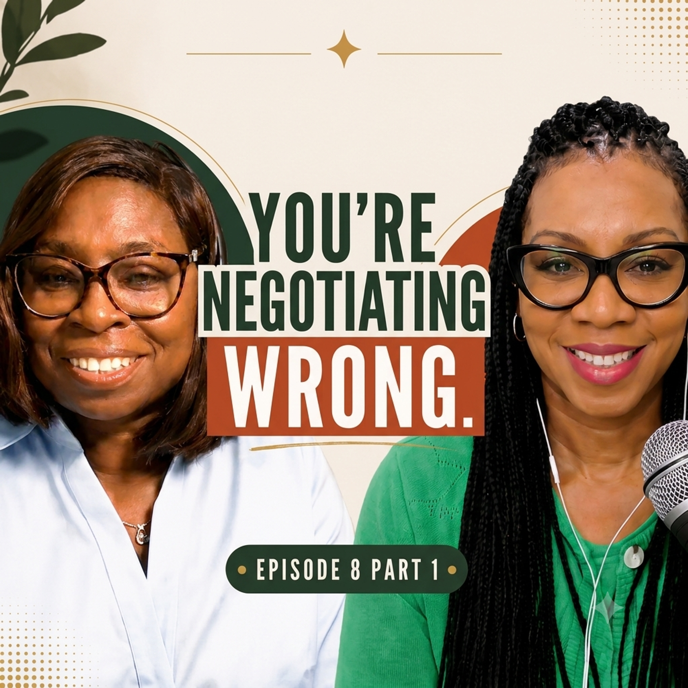 EP 8 - The Art of Negotiation PART 1:  A Seat At The Table with Marsha Speed episode artwork