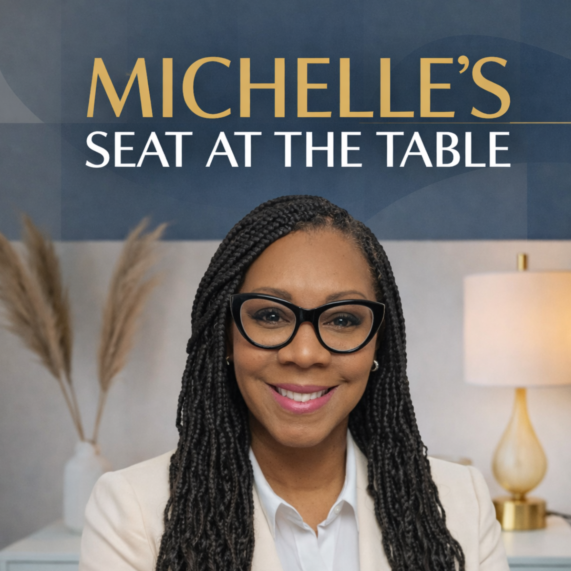 Michelle's Seat at the Table