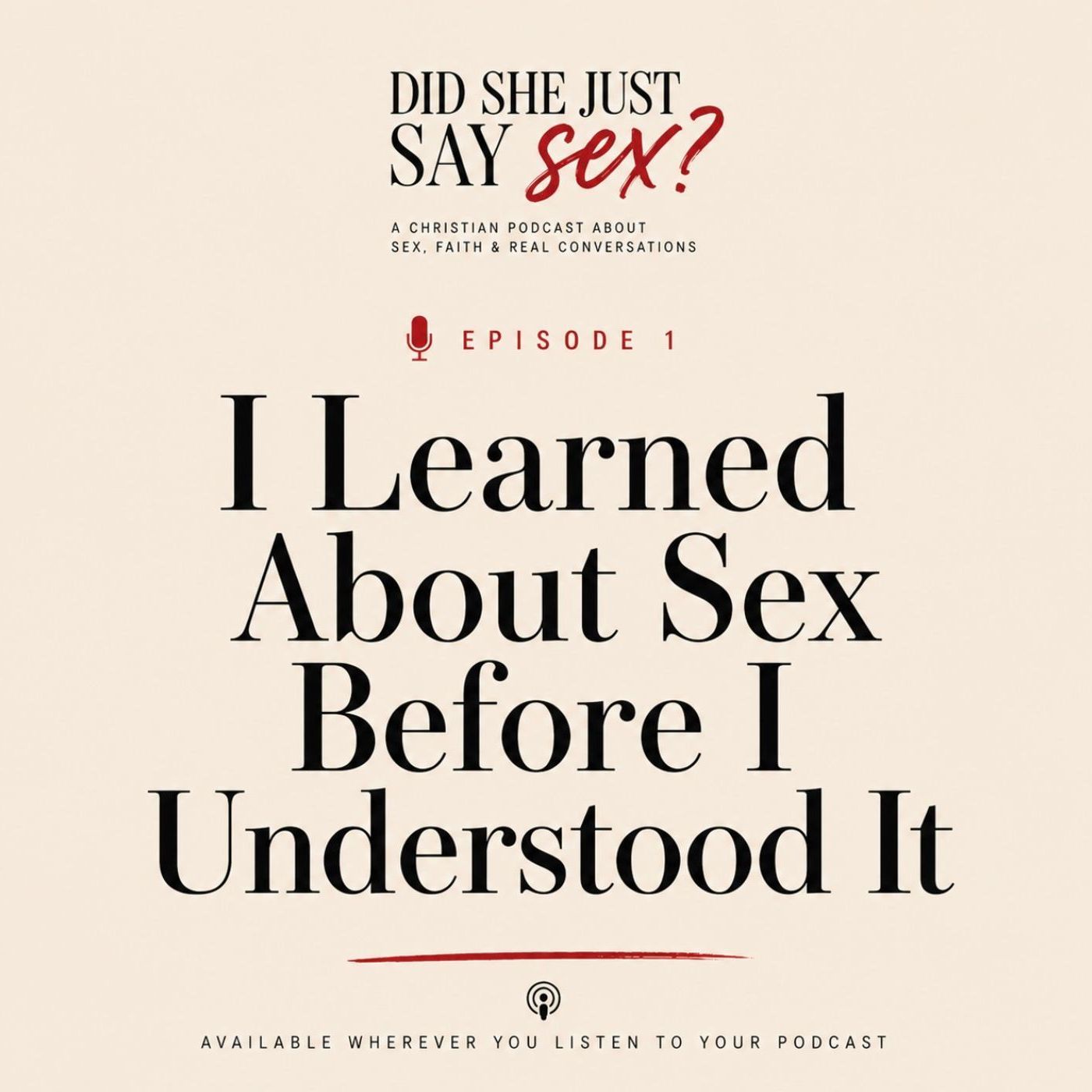 EPISODE 01 - I Learned About Sex Before I Understood Sex episode artwork