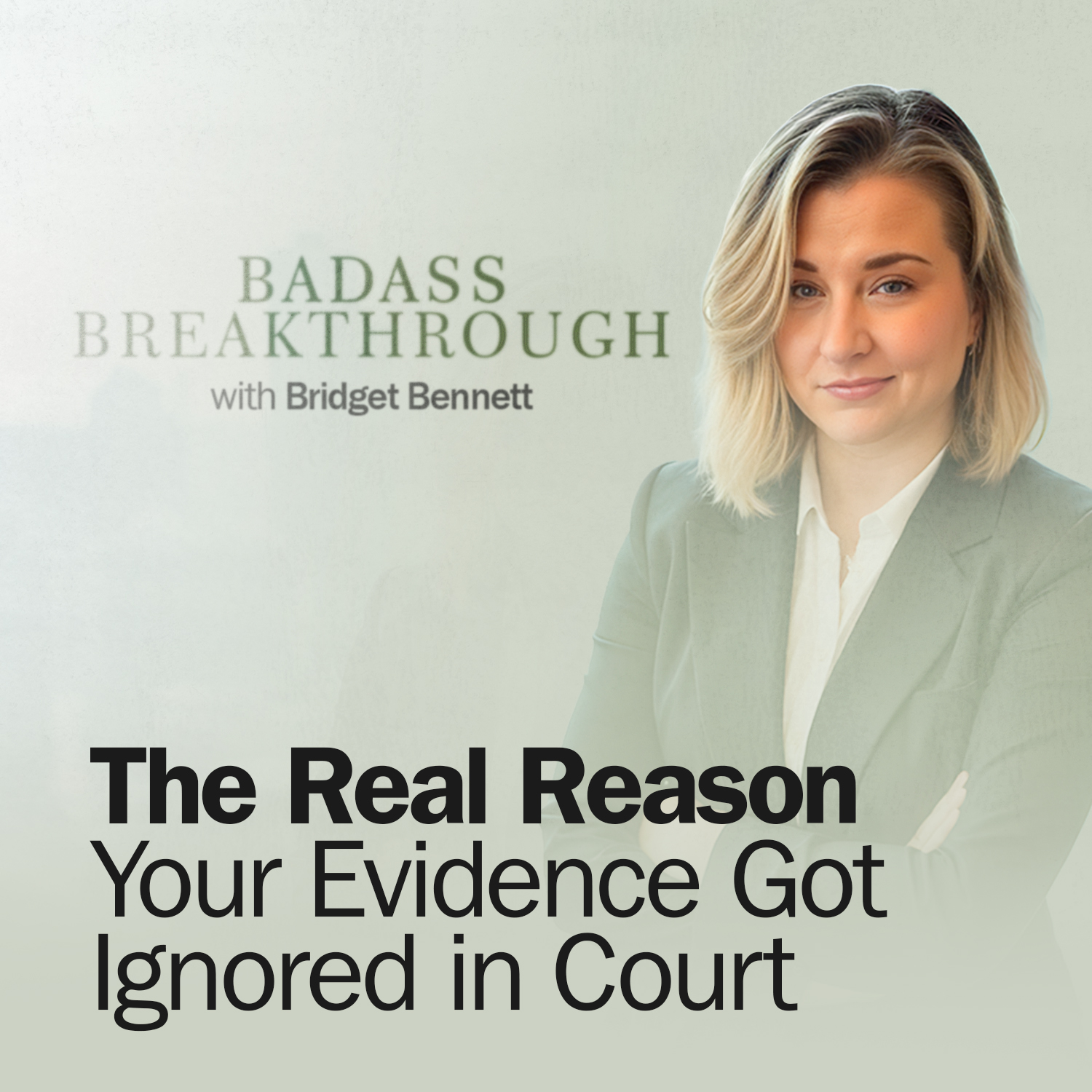 The Real Reason Your Evidence Got IGNORED in Court episode artwork