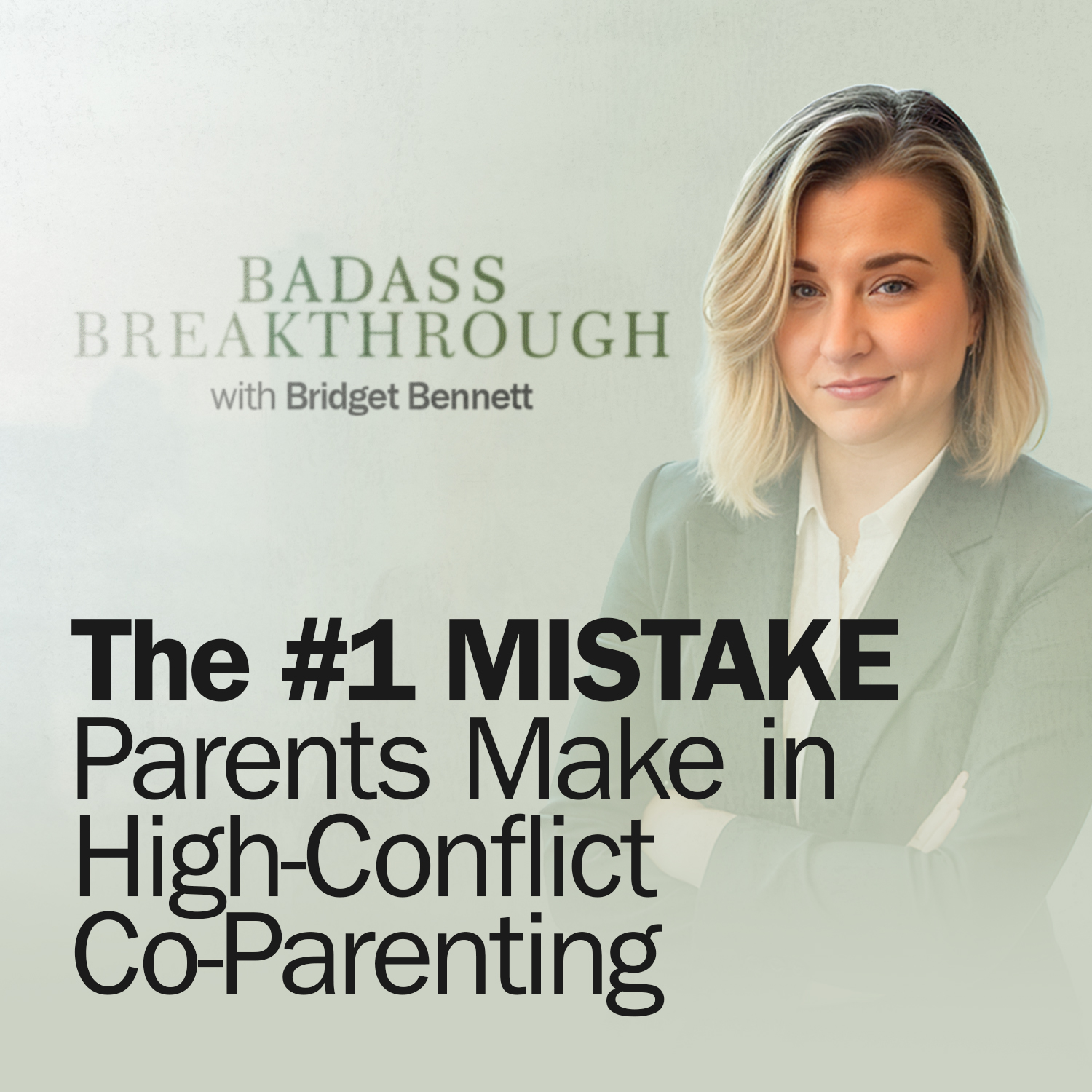 Badass Breakthrough with Bridget Bennett