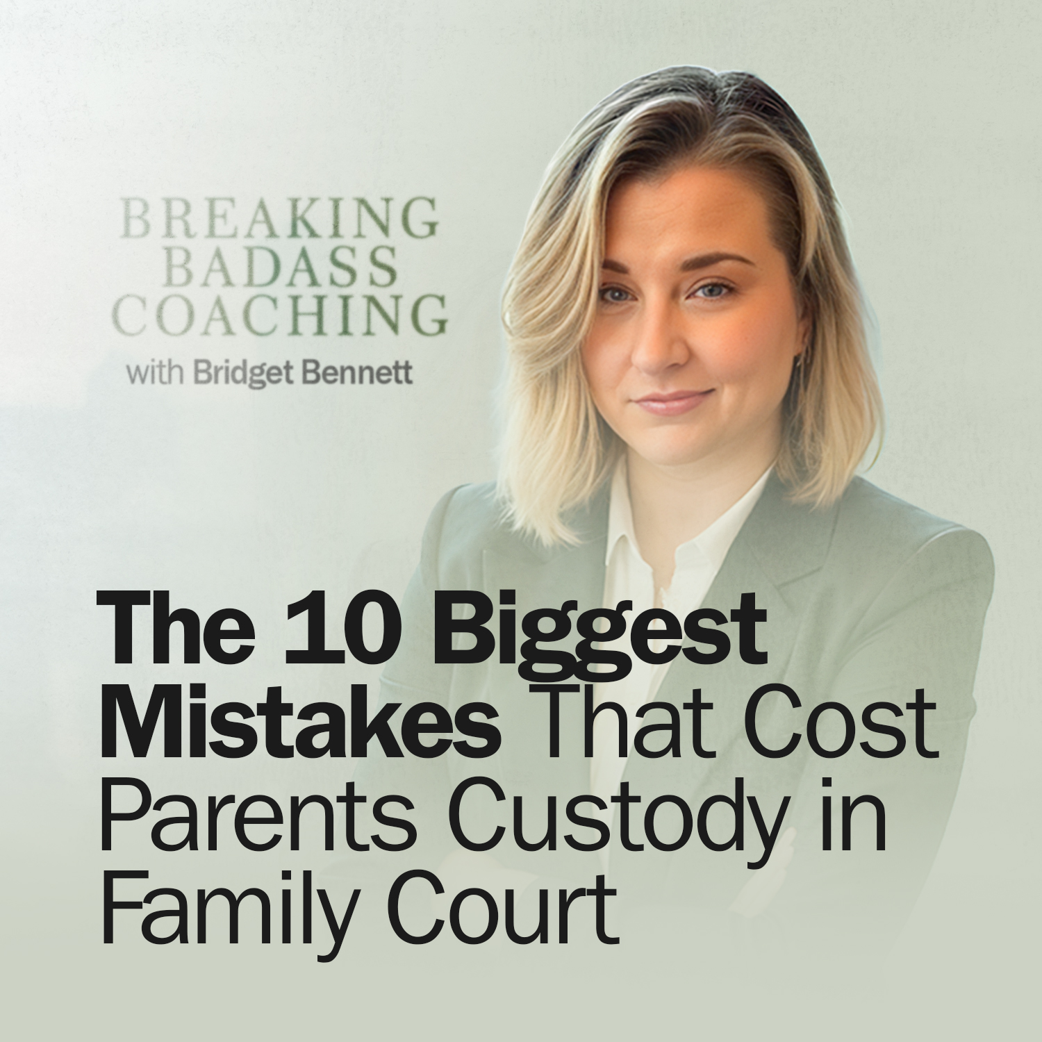 Badass Breakthrough with Bridget Bennett