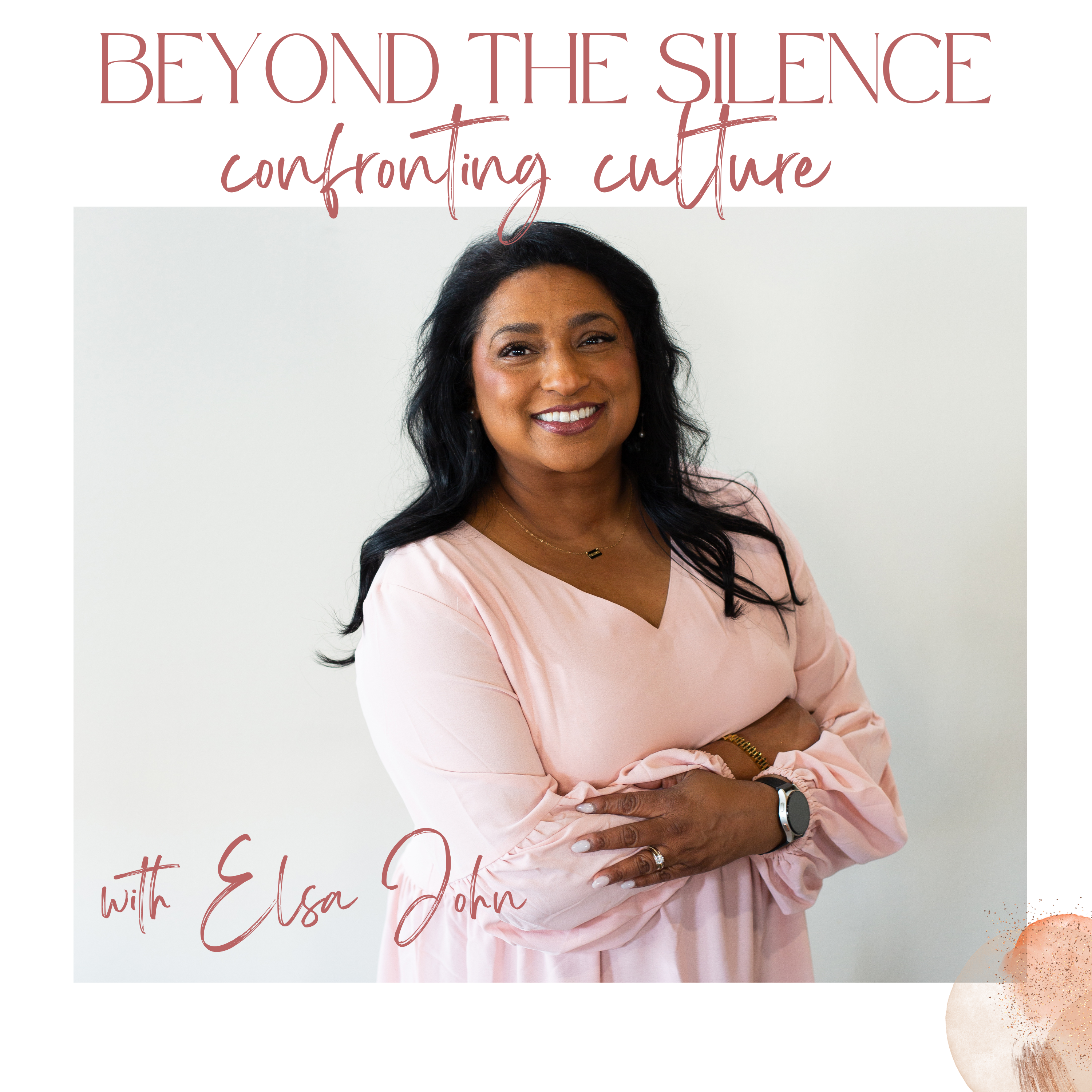 Beyond the Silence: Confronting Culture podcast artwork
