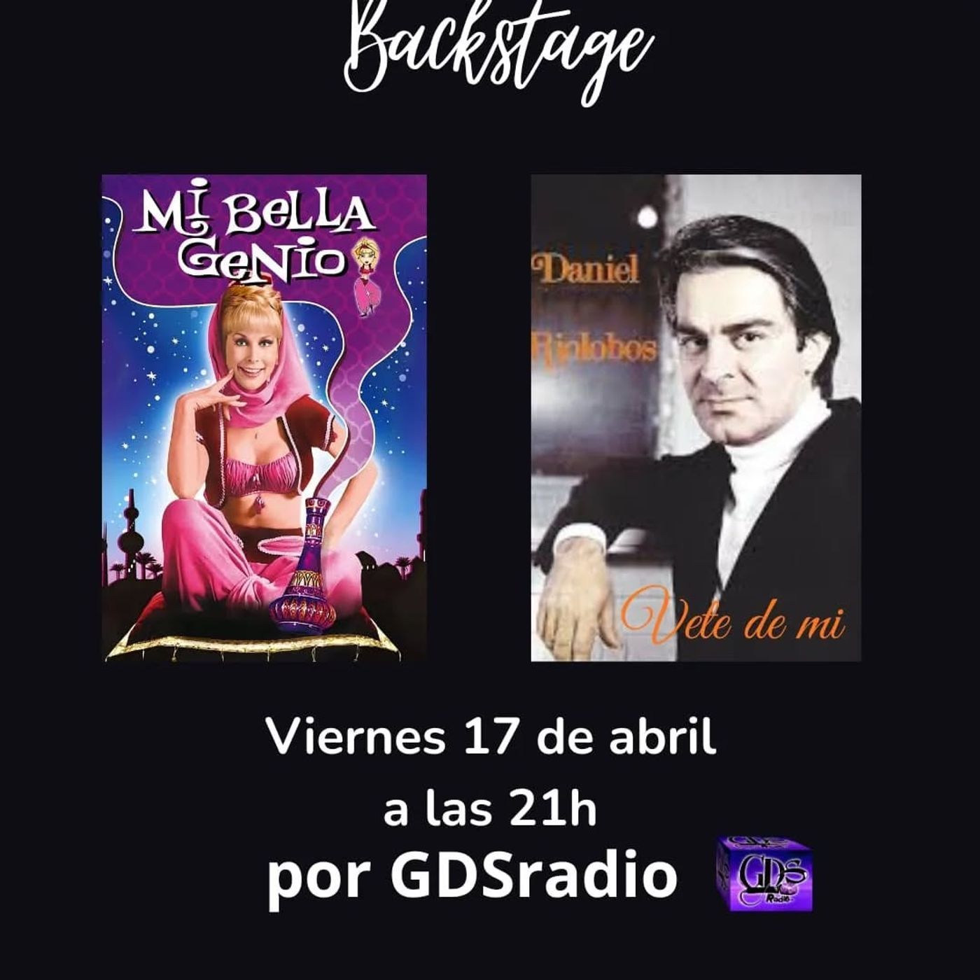 Backstage Mi bella Genio y Vete de mí. 17 de abril de 2026 episode artwork