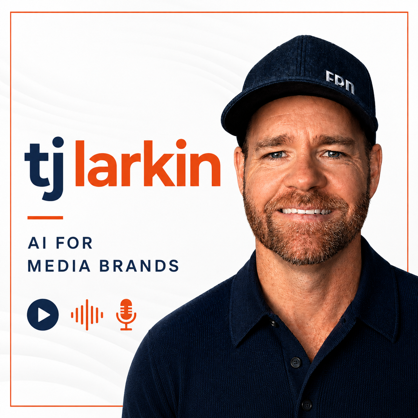 TJ Larkin | AI for Media Brands podcast artwork