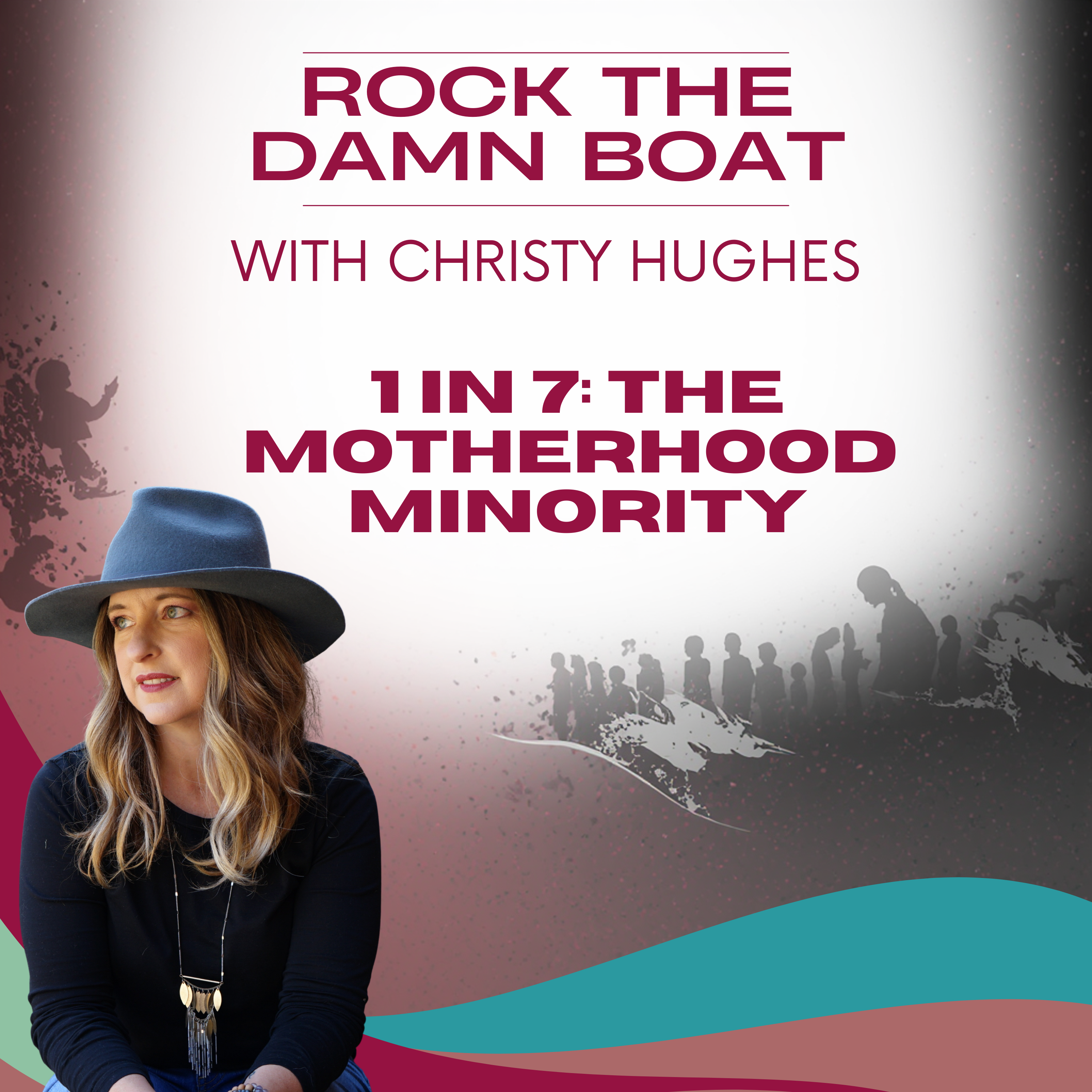 One in Seven: Being the Minority in Motherhood episode artwork