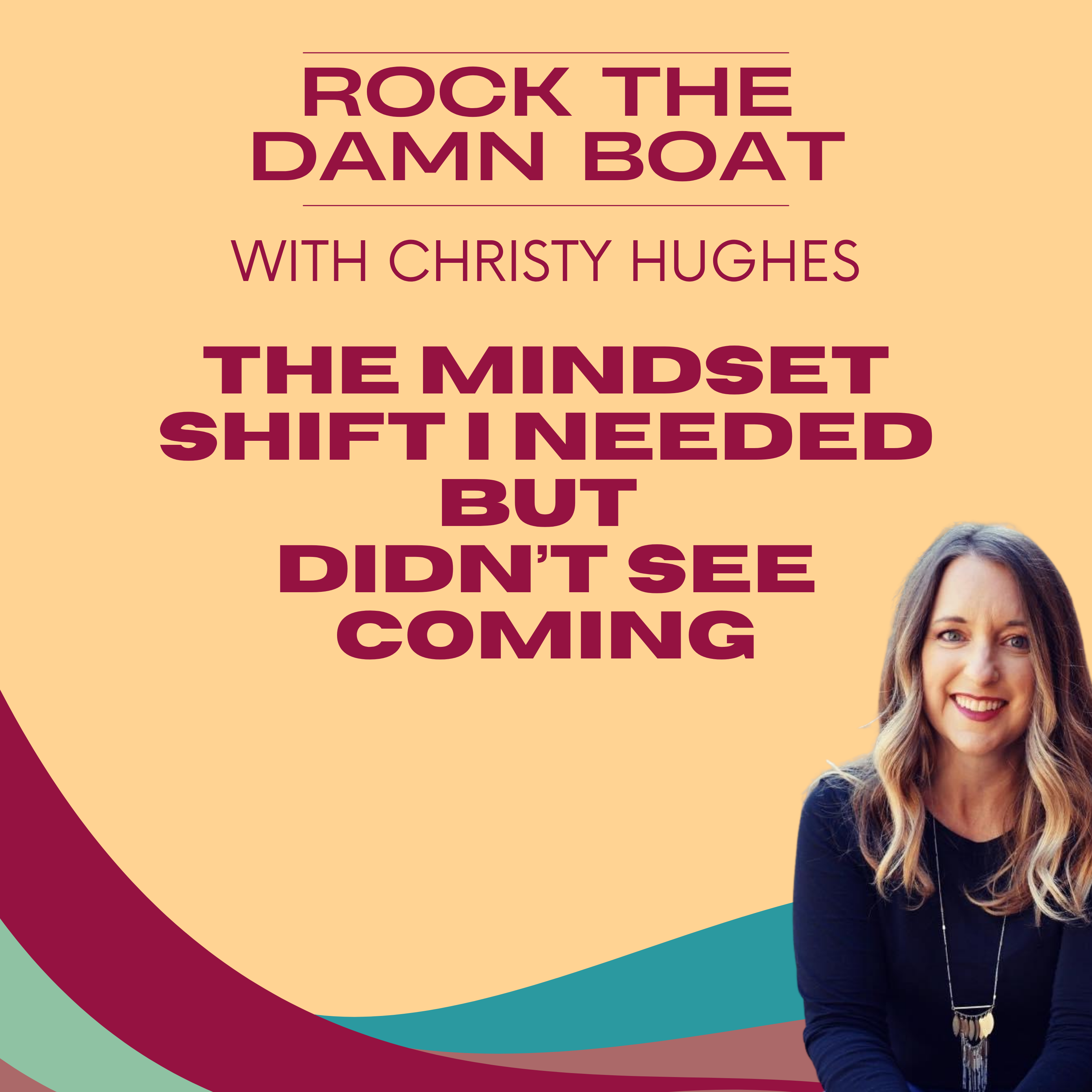 The Surprise Mindset Shift I Didn't See Coming - and the AI Game Changer That Got Me There episode artwork