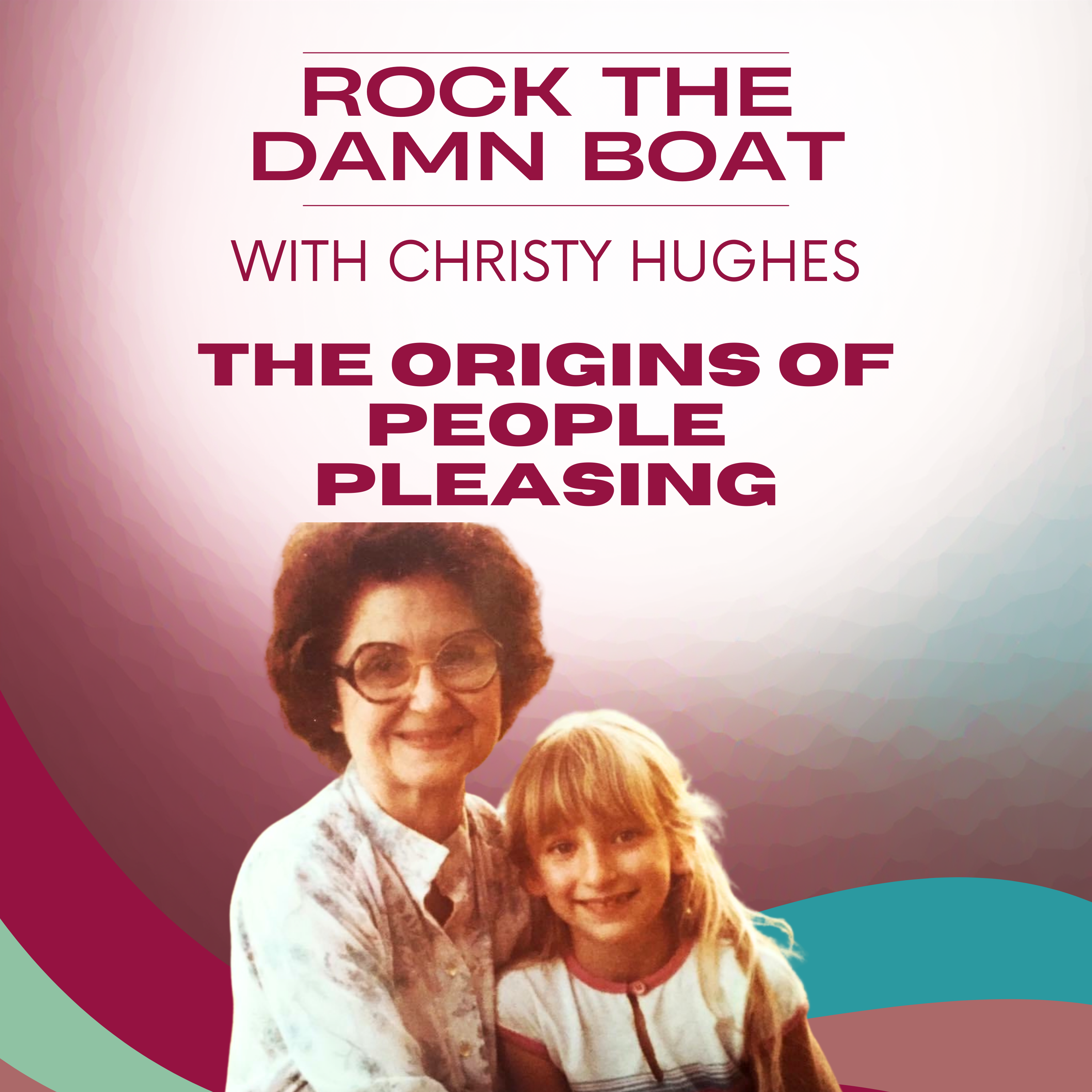 When Does It Begin? A People Pleaser’s Origin Story and How To Change Course episode artwork