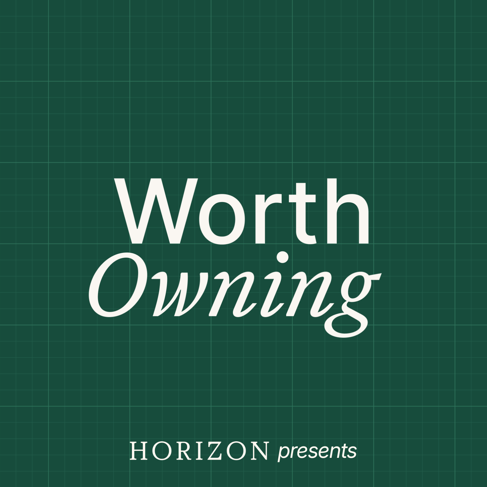 Worth Owning