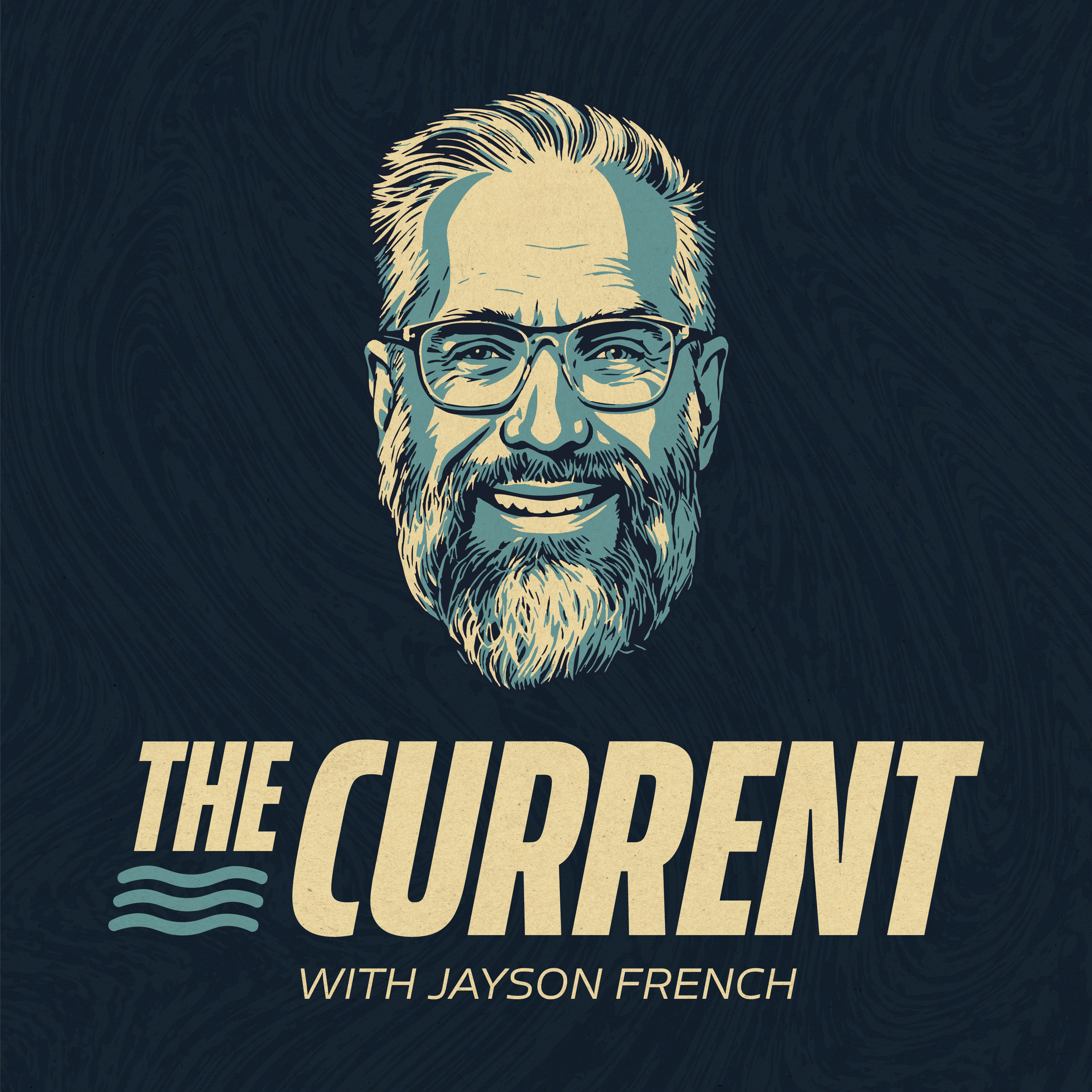 The Current with Jayson French