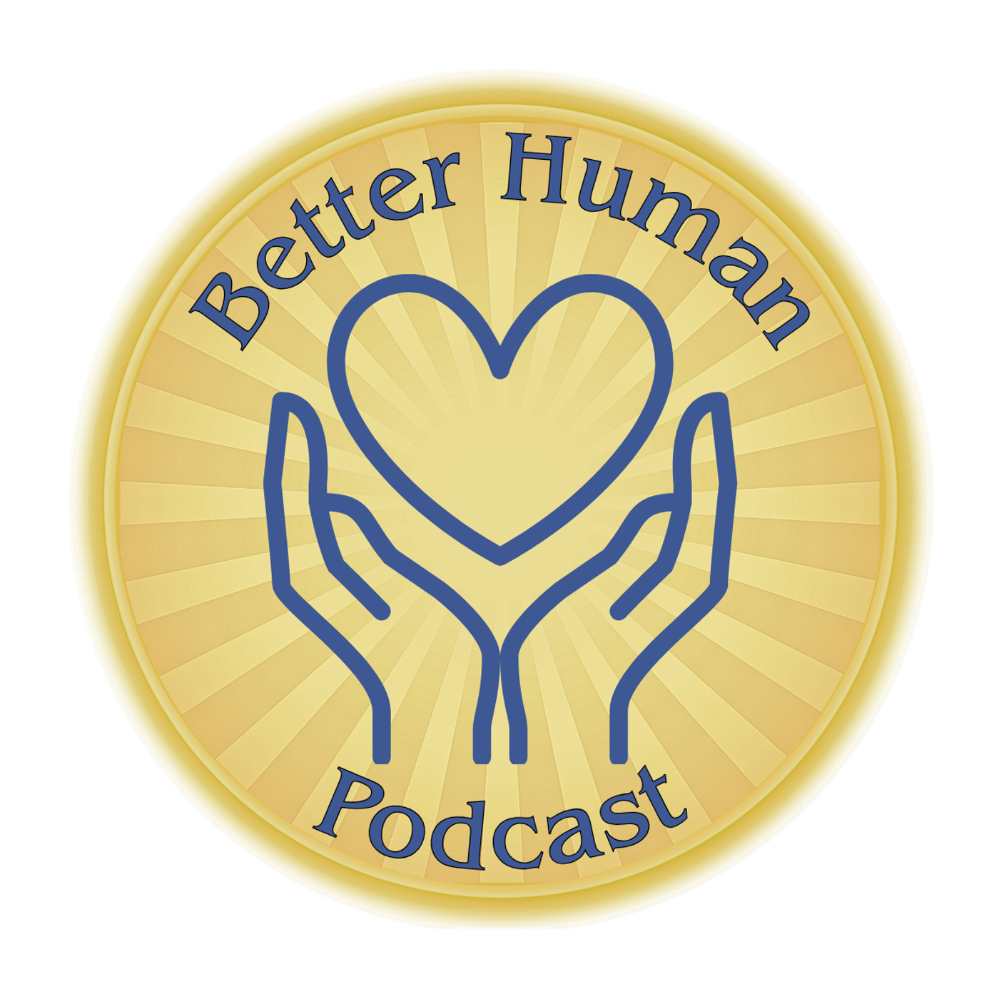 The Better Human Podcast cover