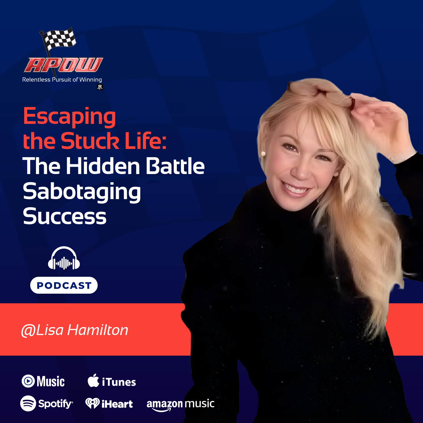 Escaping the Stuck Life: The Hidden Battle Sabotaging Success episode artwork