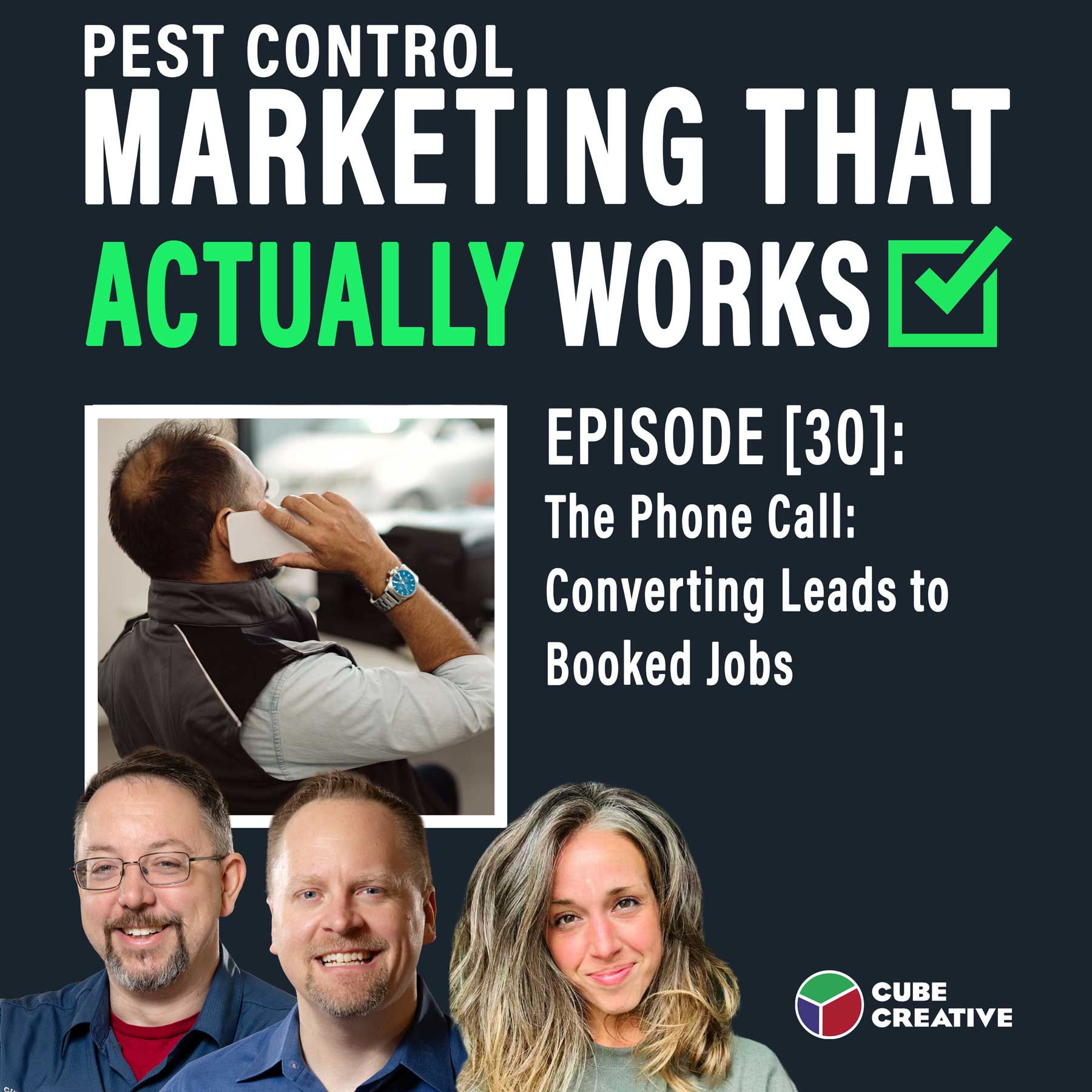 The Phone Call: Converting Leads to Booked Jobs episode artwork