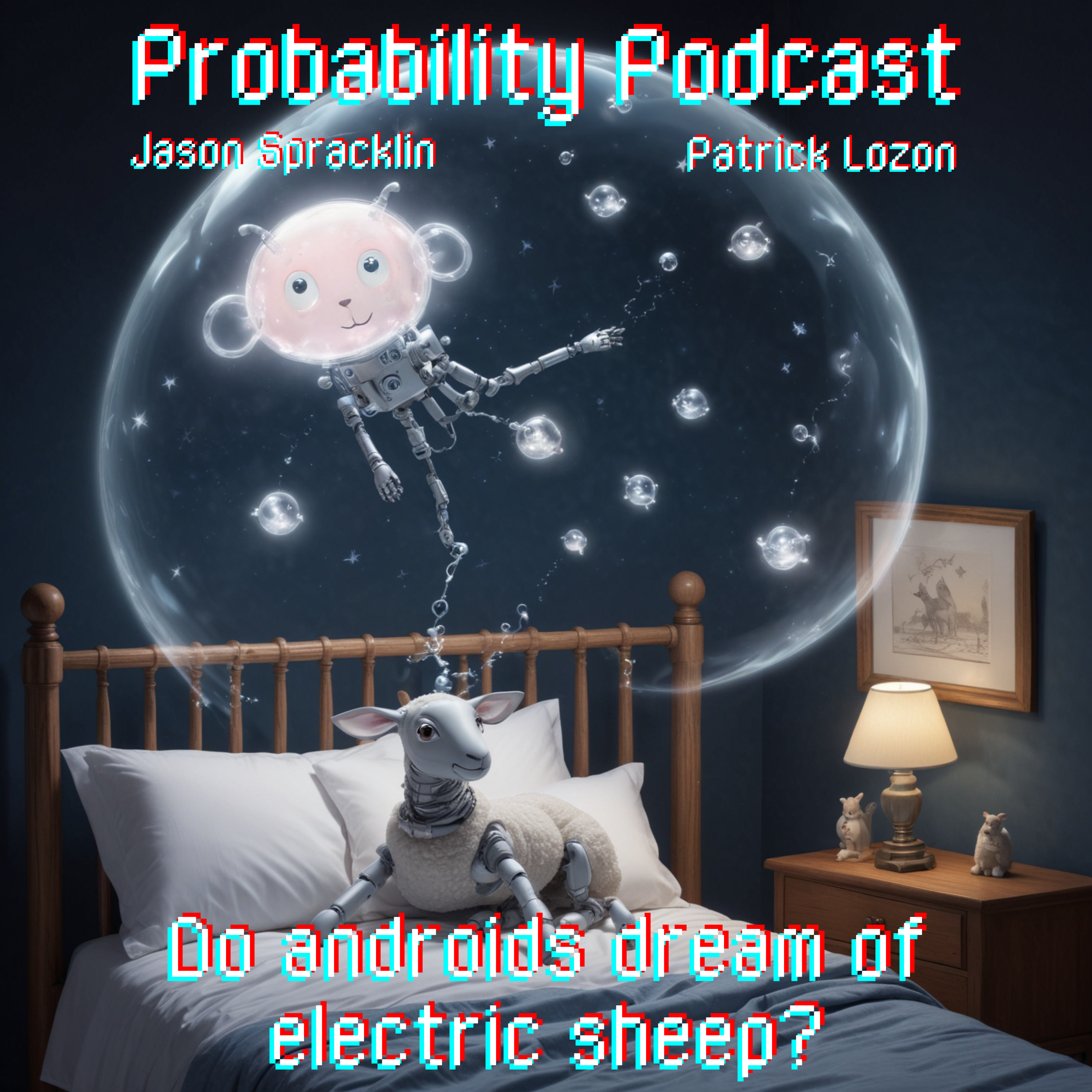 S1:E6 - Do androids dream of electric sheep? episode artwork