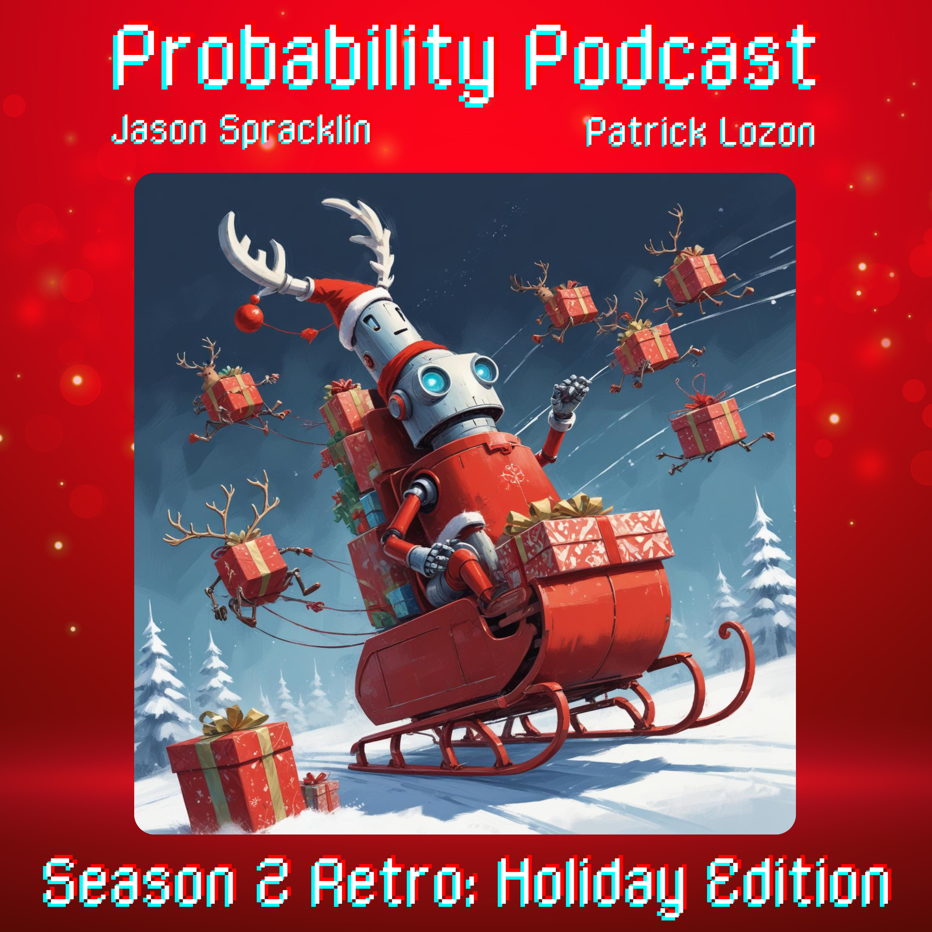 S2:E12 - Season 2 Retro: Holiday Edition episode artwork