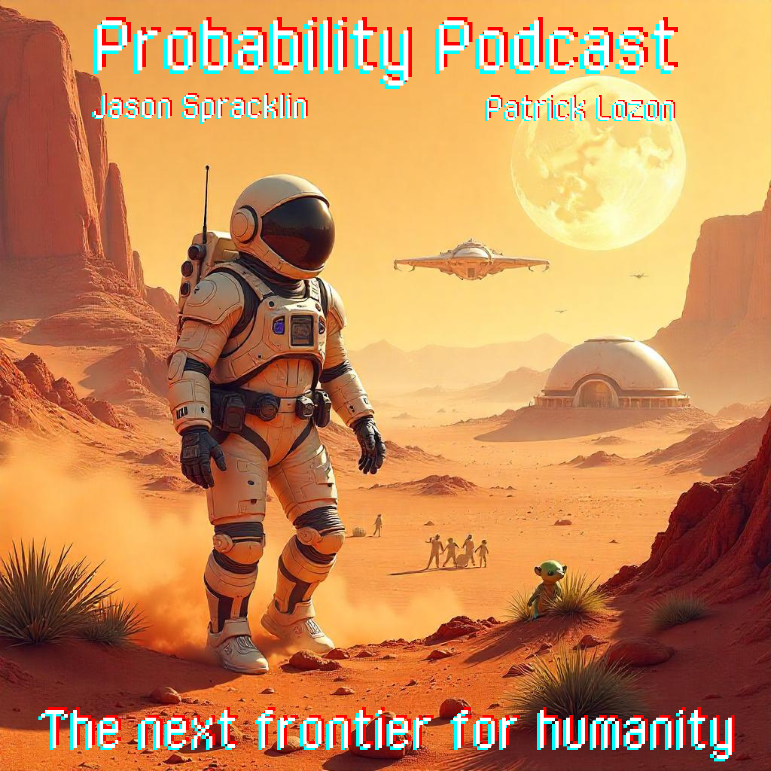 S2:E10 - The next frontier for humanity episode artwork