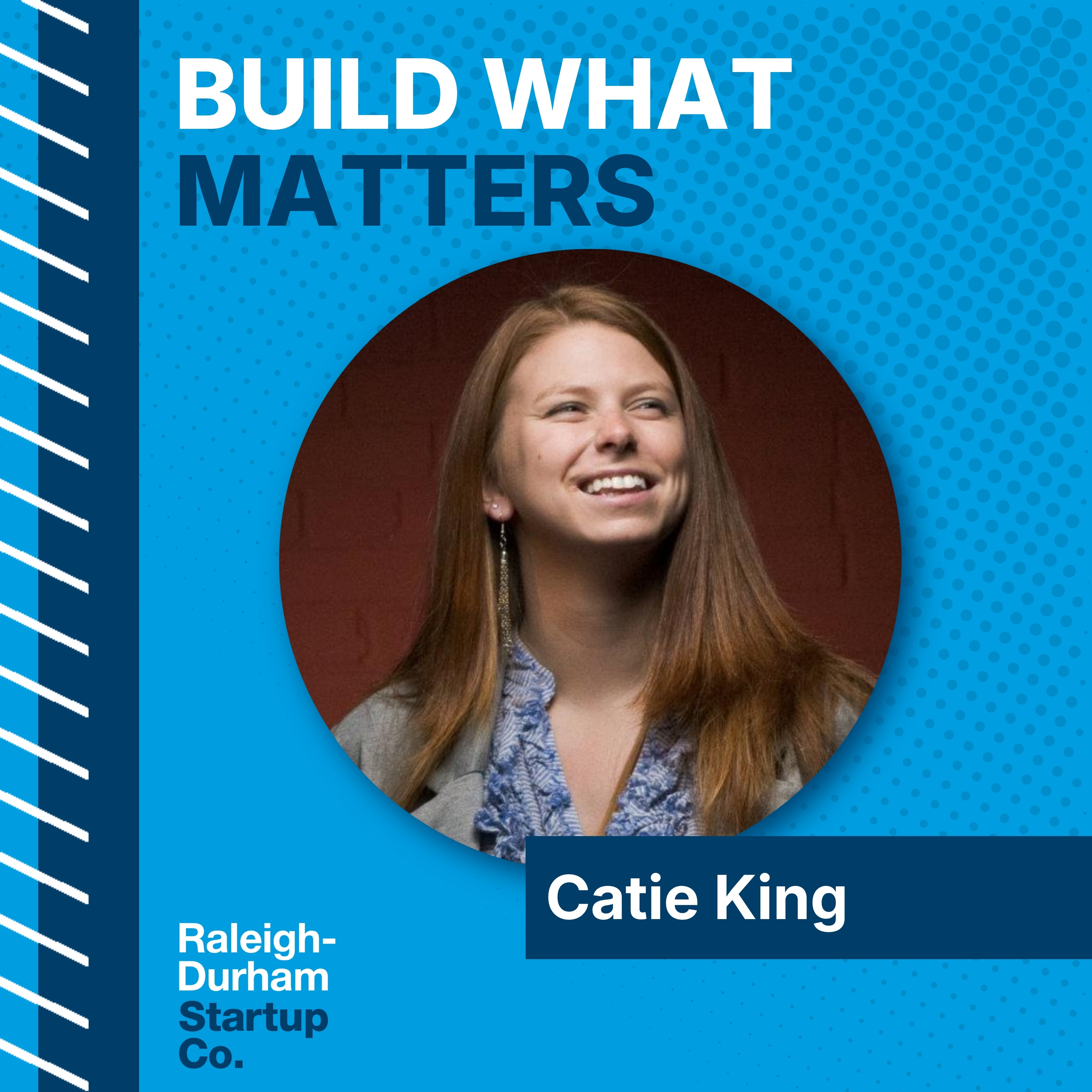 Catie King is building Stradia Partners — and changing how the startup ecosystem connects founders episode artwork