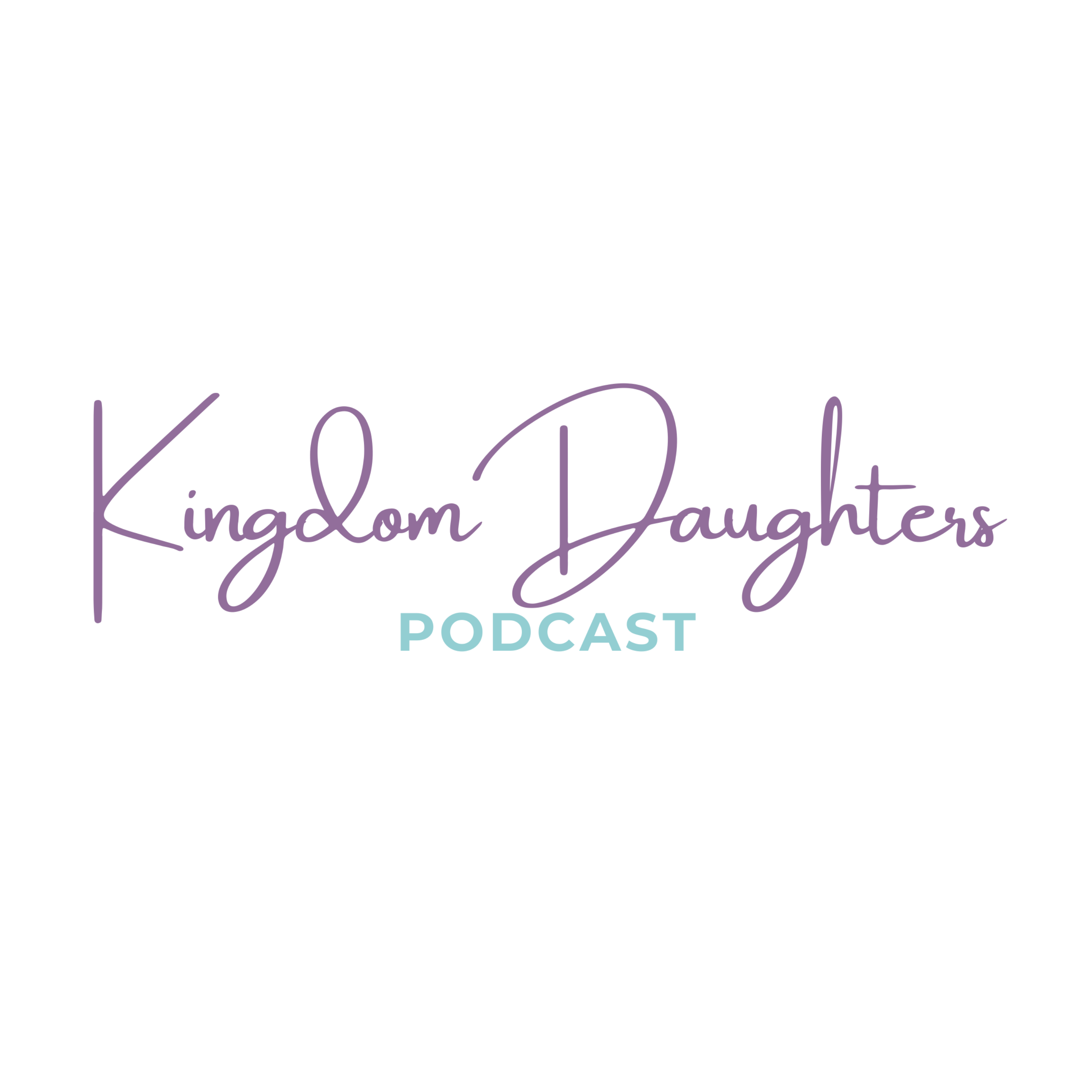 Kingdom Daughters Podcast