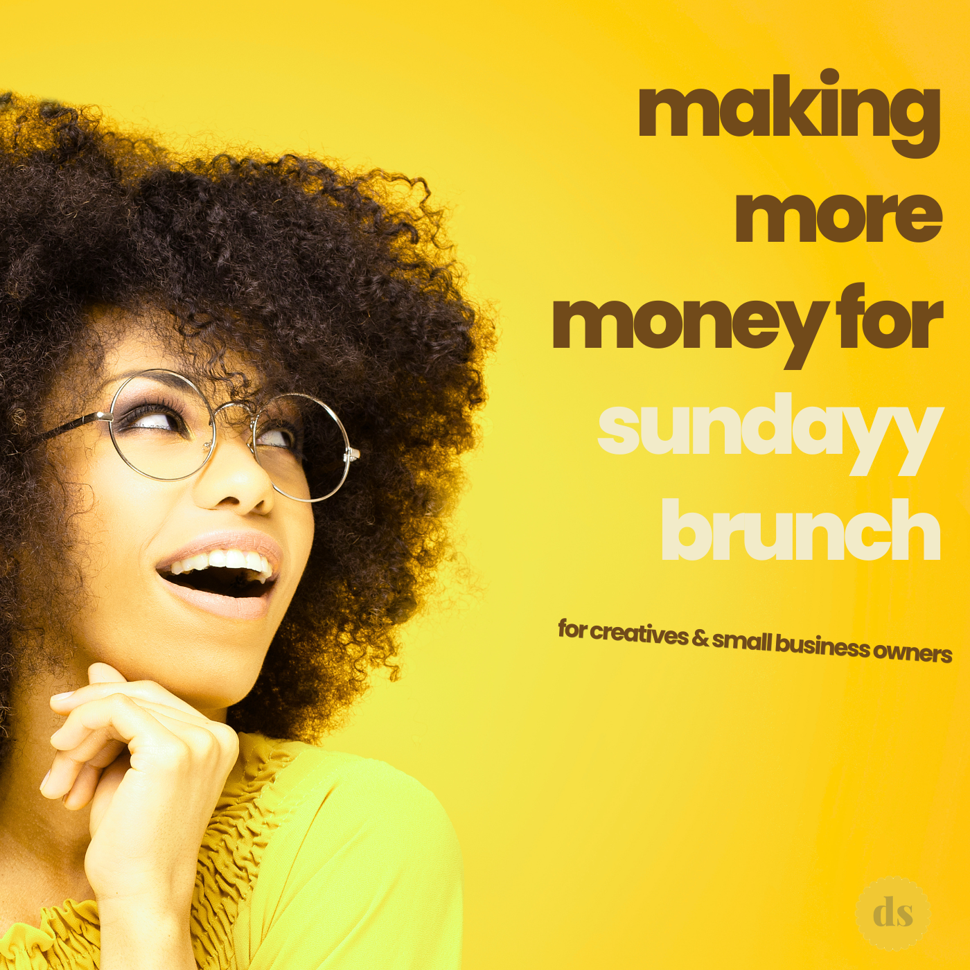 making money for sundayy brunch