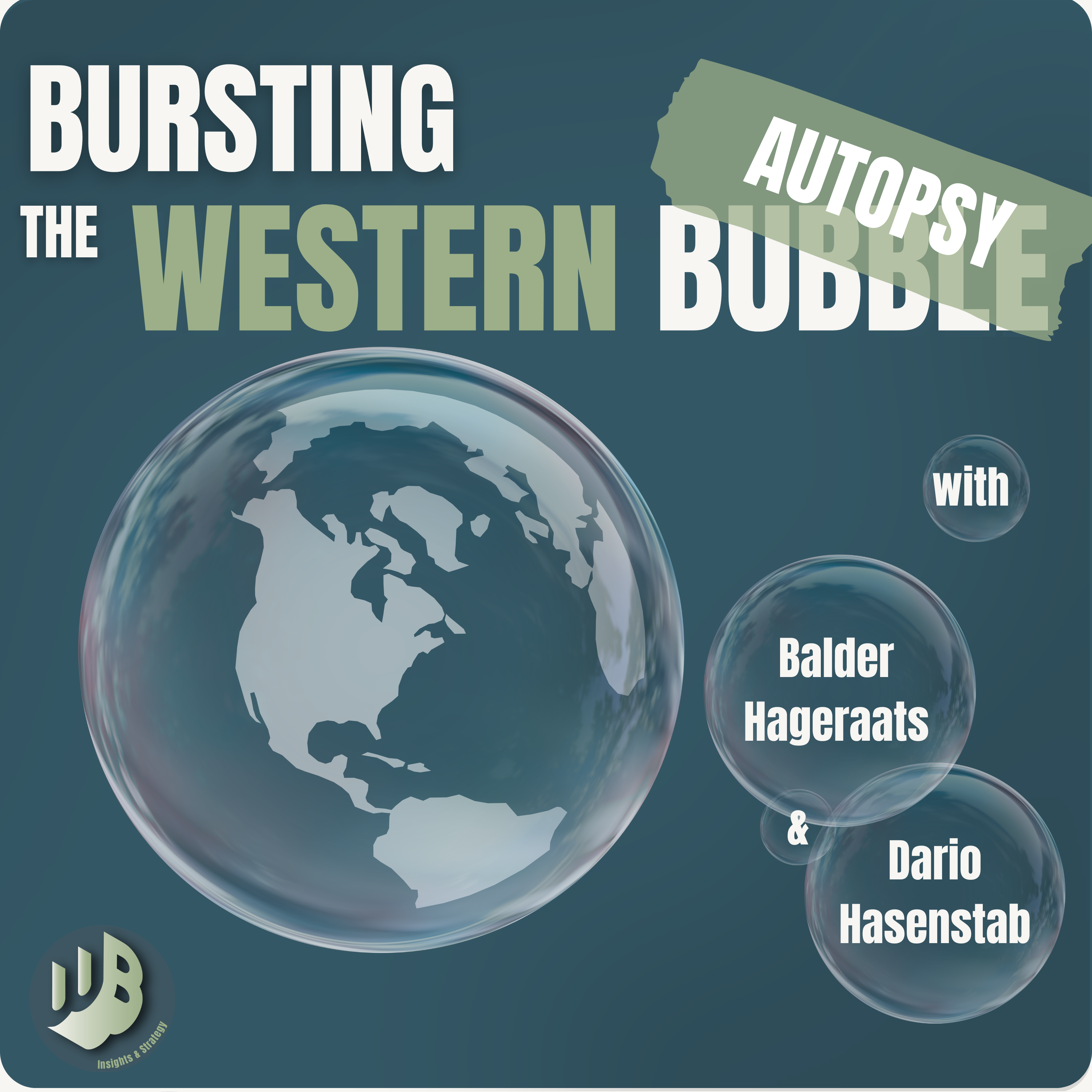 Autopsy #11 Mark Rutte the Trump "Whisperer" episode artwork