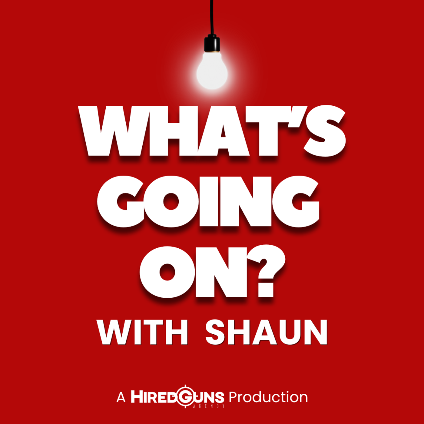 What's Going On? with Shaun