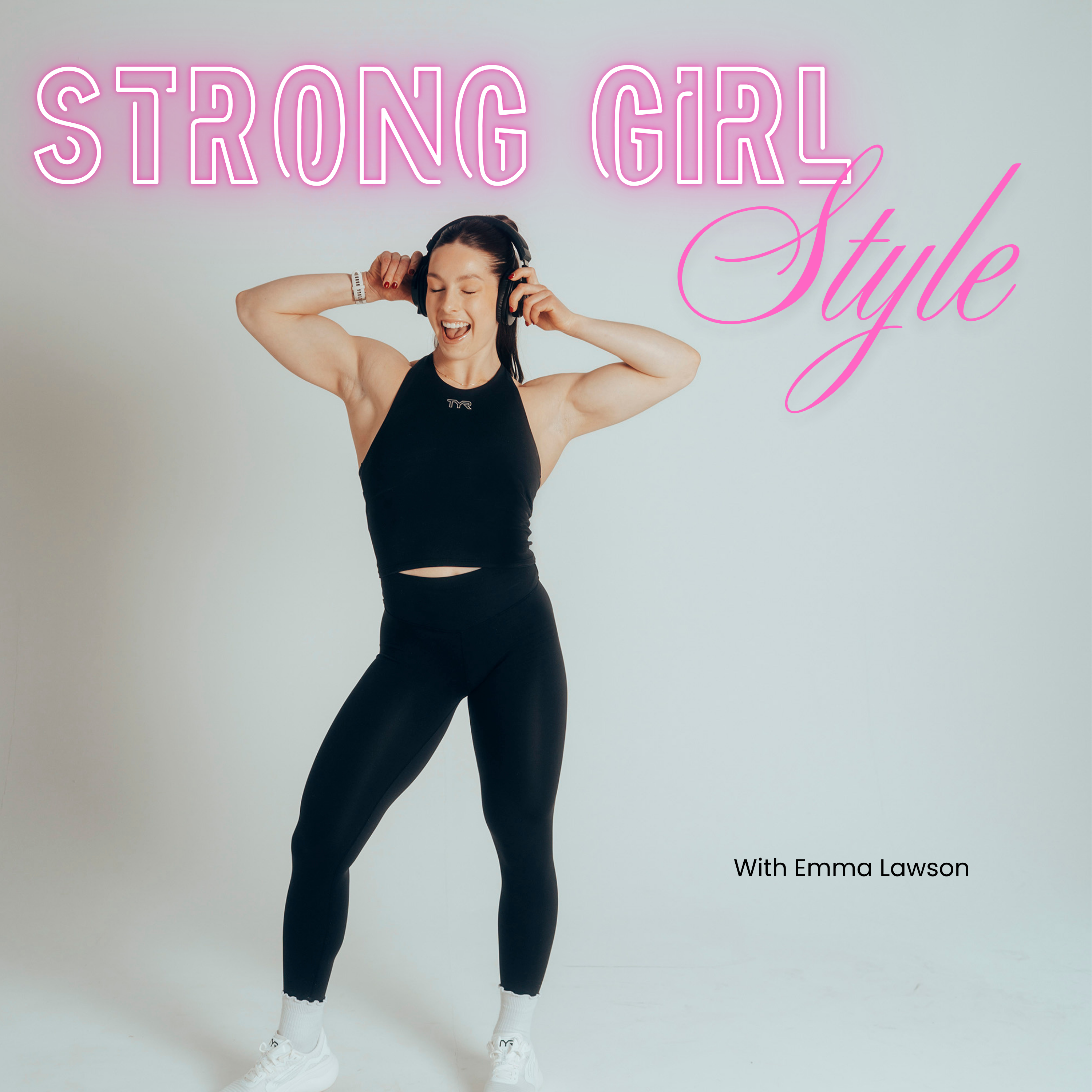 Strong Girl Style