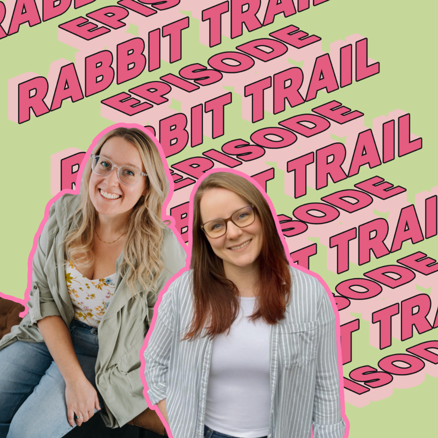 Rabbit Trail: Sentimental Items & Death to batteries episode artwork