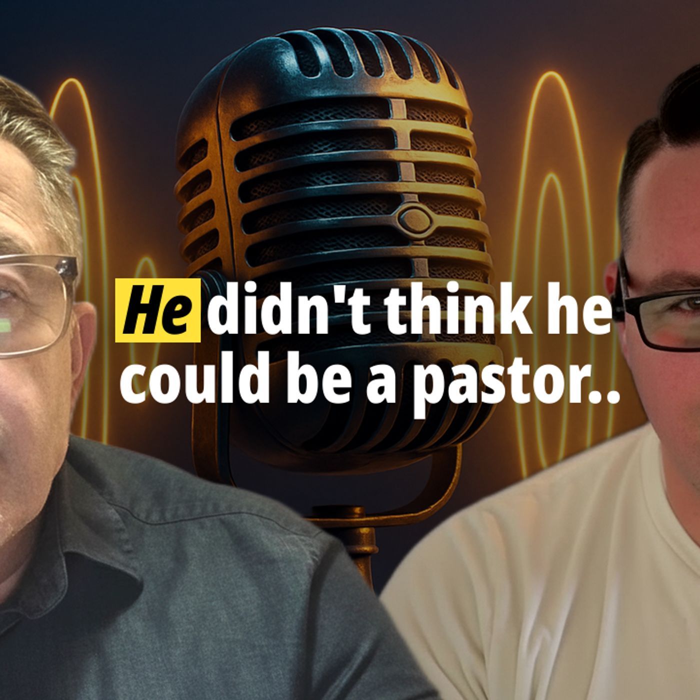 He Didn’t Think He Could Pastor… Then God Changed Everything | EV. LEIGHTON AINSWORTH episode artwork