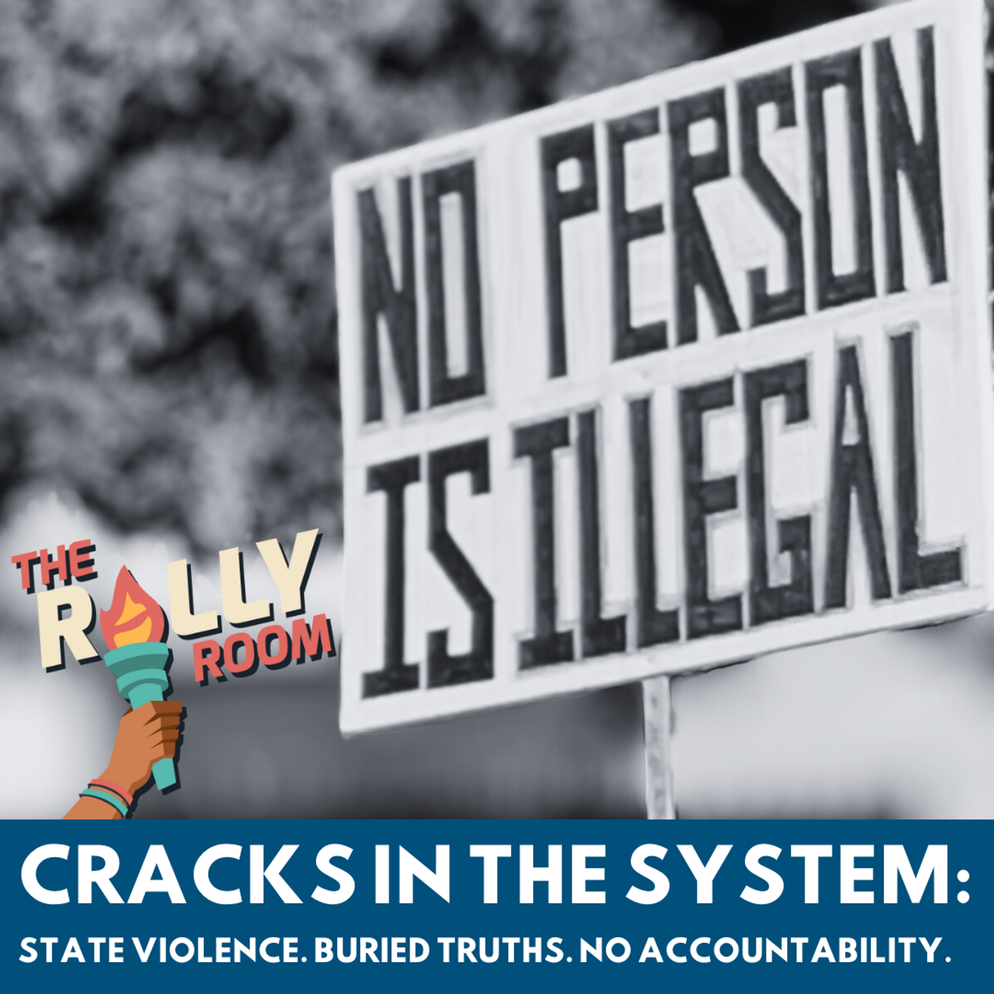 Cracks In The System: State Violence, Buried Truths, No Accountability episode artwork