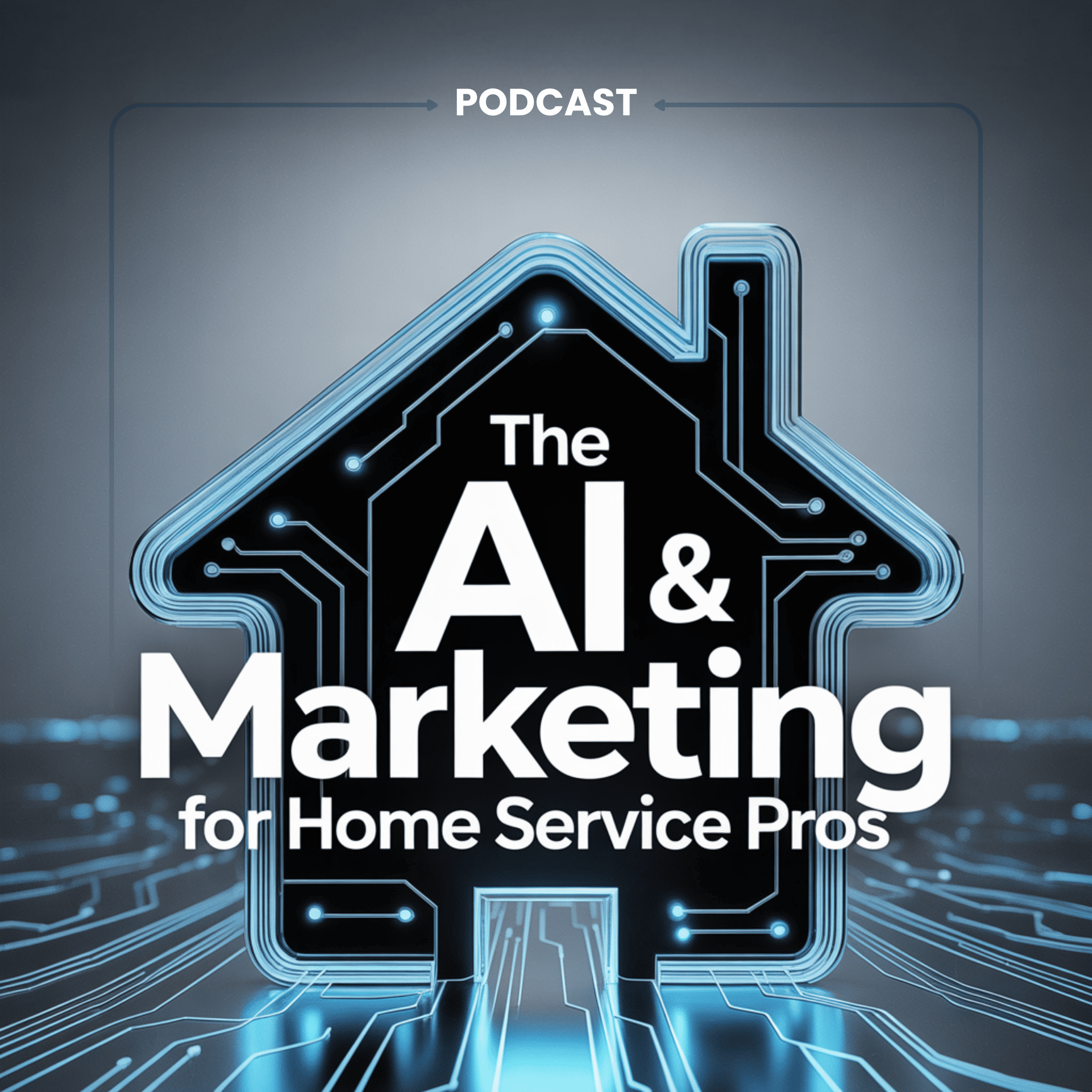 AI & Marketing for Home Service Pros podcast artwork