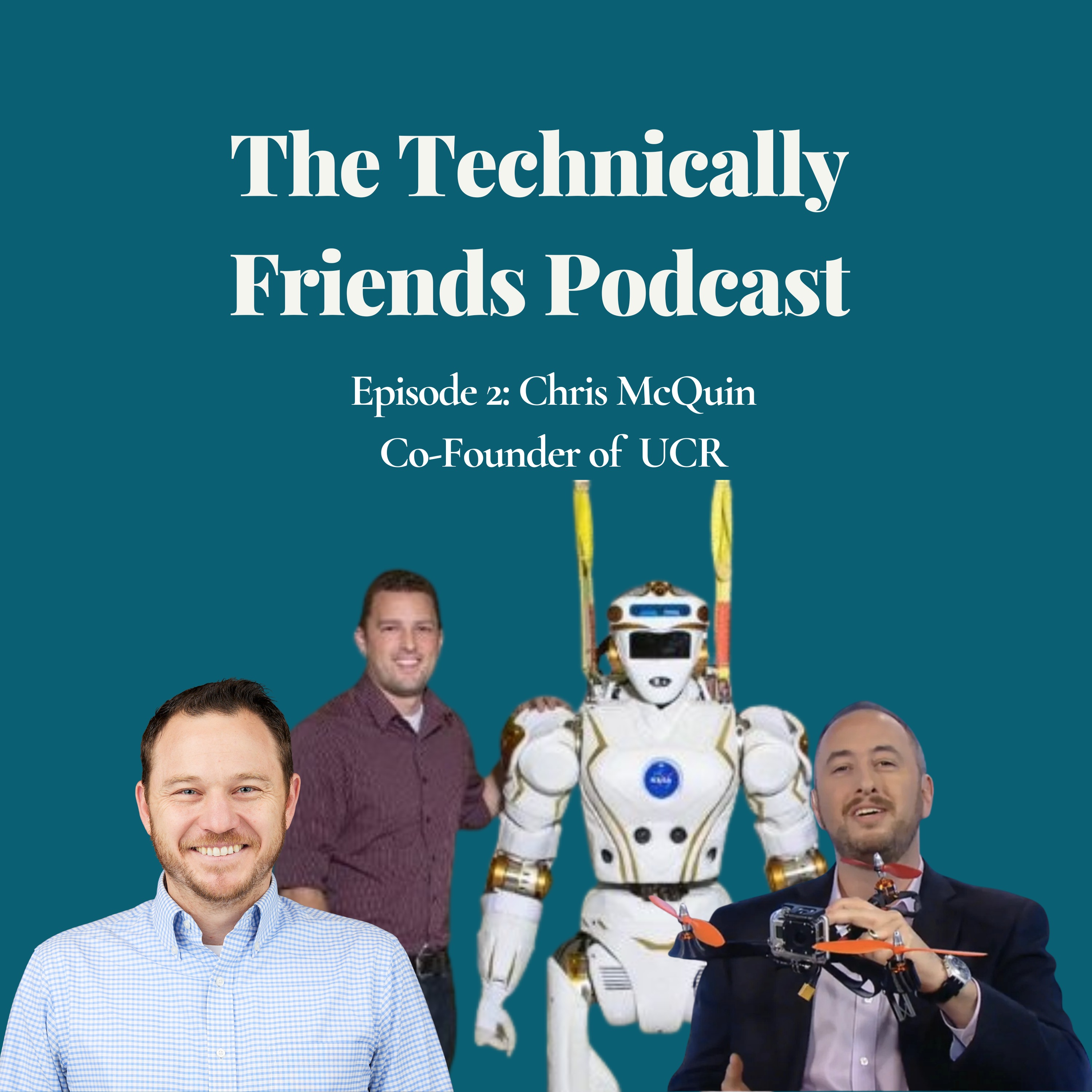 Robots, Robots, Everywhere with Founder Chris McQuin episode artwork