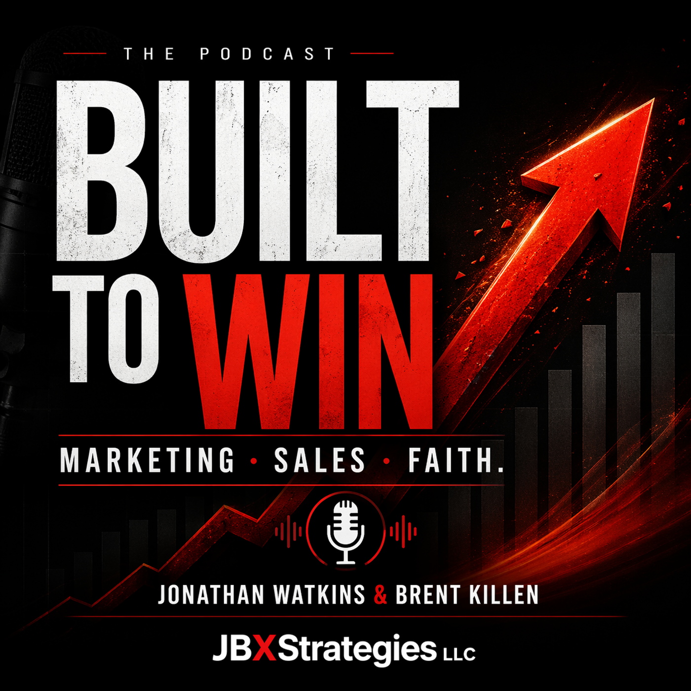Built To Win: Marketing, Sales, Faith, and Building a Life That Matters