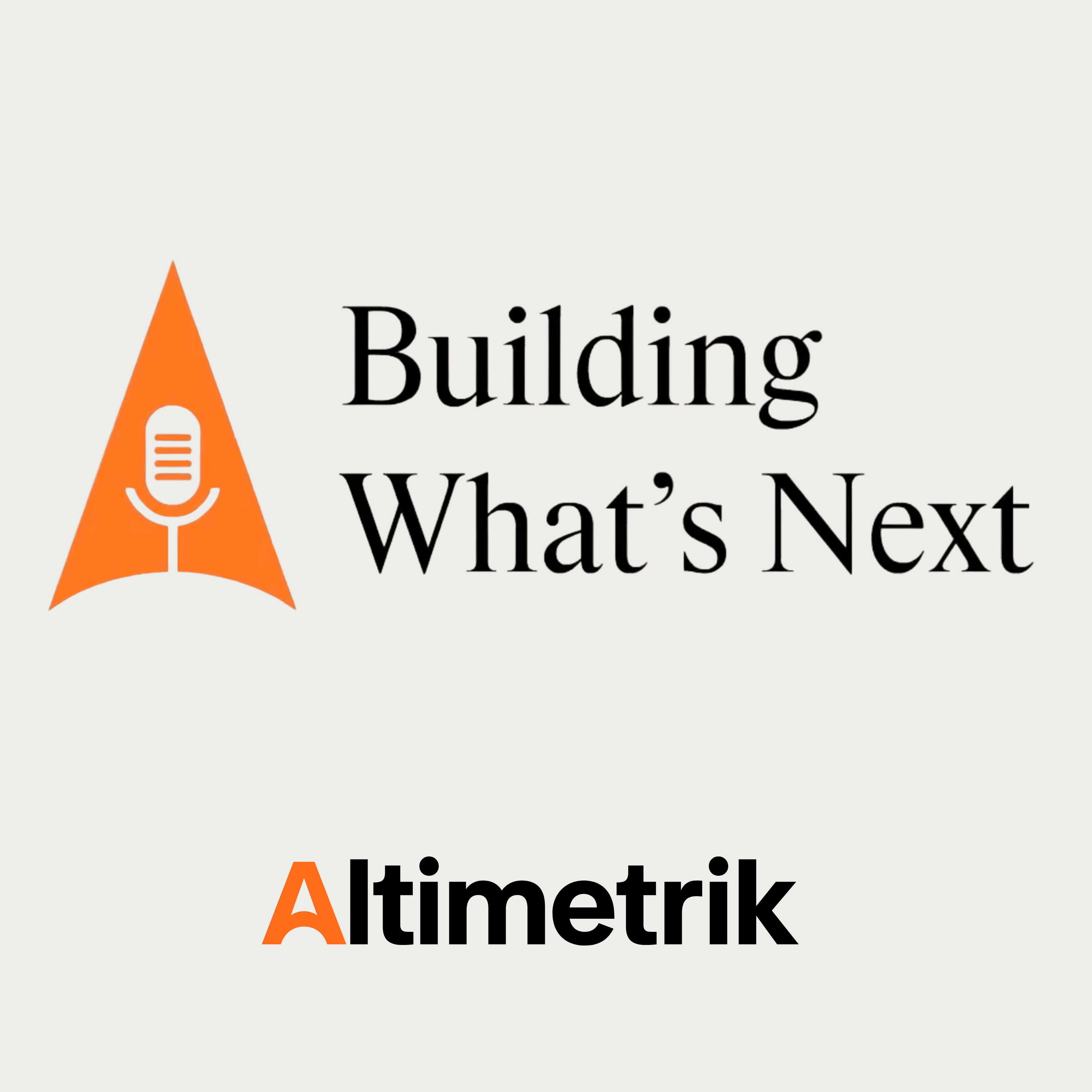 Building What's Next