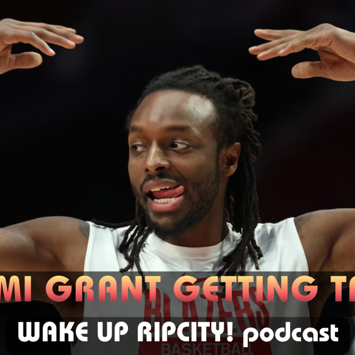 
IS JERAMI GRANT GONE? PLUS BLAZERS BENCH STEPS UP & RYAN RUPERT LEGACY GAME episode artwork