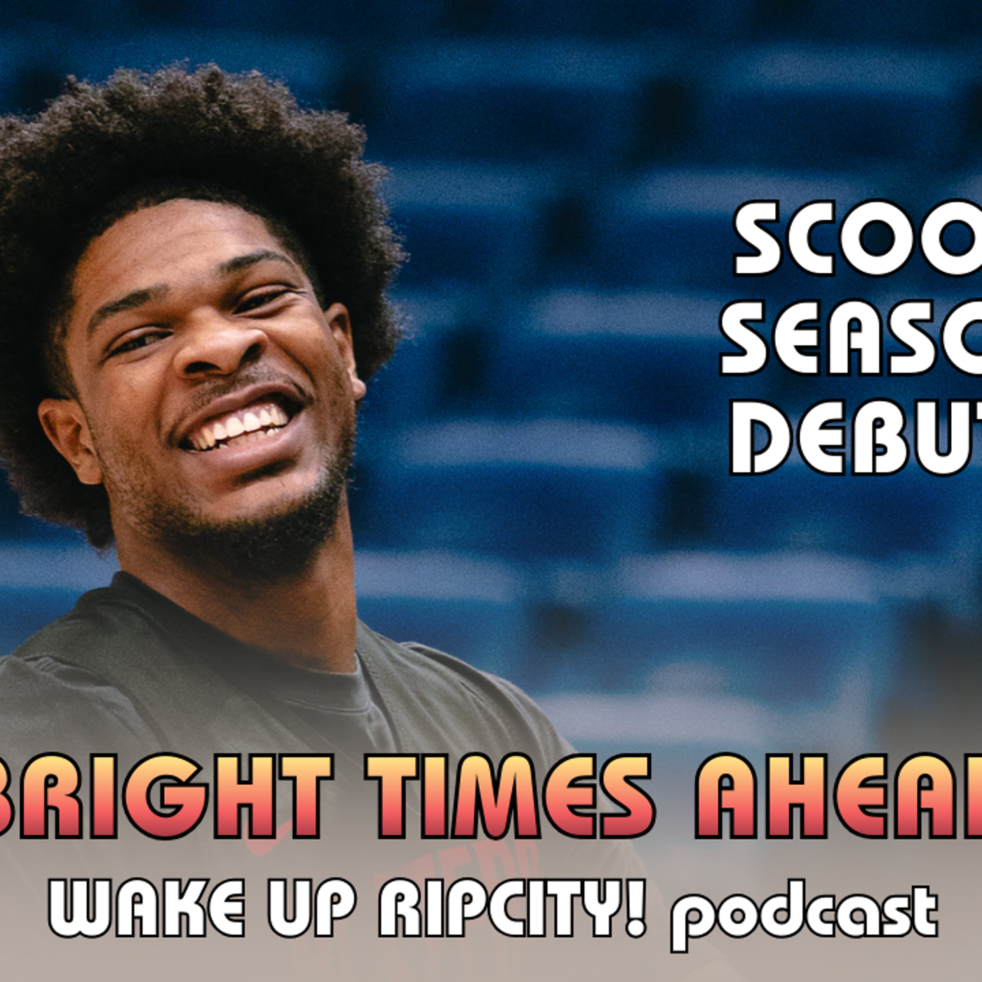 BRIGHTER DAYS AHEAD - THE RETURN OF SCOOT episode artwork