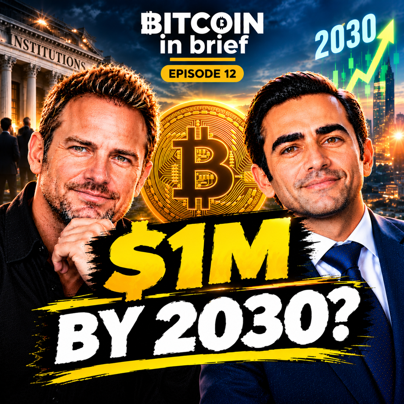 Smart Money Is Buying Bitcoin - Before The Next Leg Up | Bitcoin in Brief, Episode 12 episode artwork